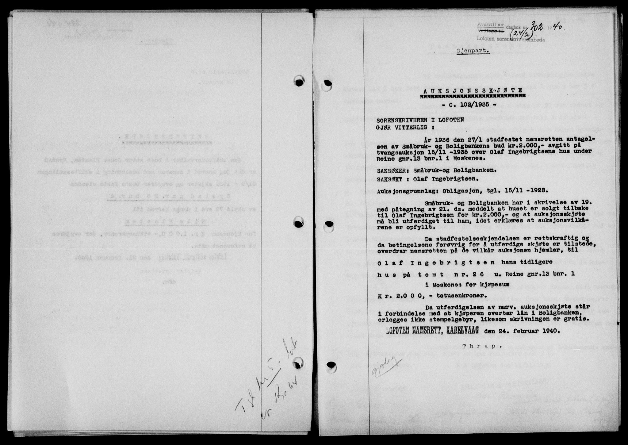 Lofoten sorenskriveri, SAT/A-0017/1/2/2C/L0007a: Mortgage book no. 7a, 1939-1940, Diary no: : 302/1940