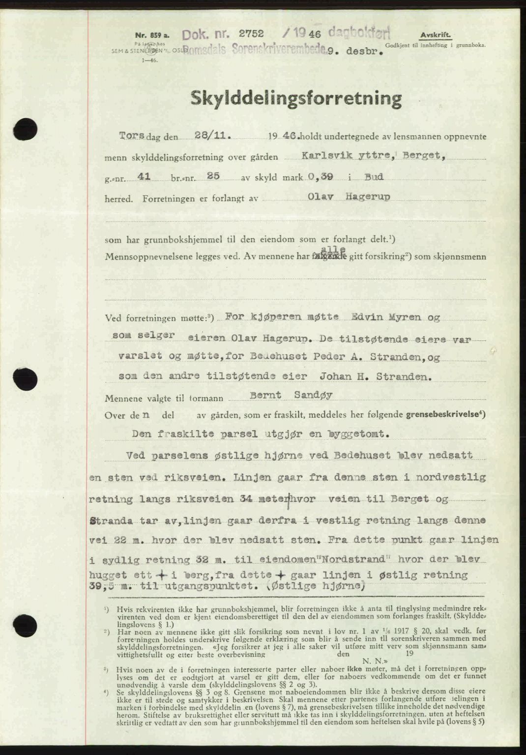 Romsdal sorenskriveri, AV/SAT-A-4149/1/2/2C: Mortgage book no. A21, 1946-1946, Diary no: : 2752/1946