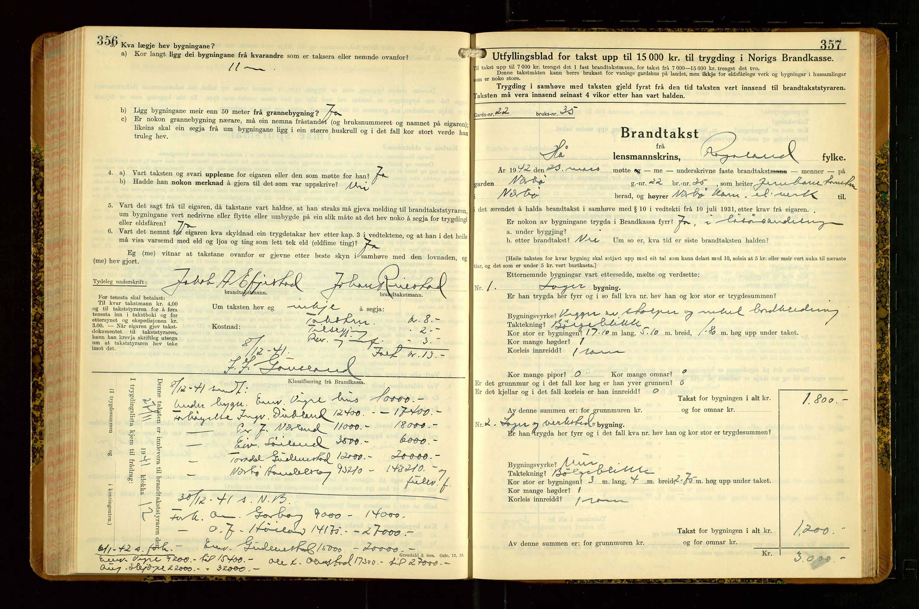 Hå lensmannskontor, SAST/A-100456/Goa/L0007: Takstprotokoll (skjema), 1938-1949, p. 356-357