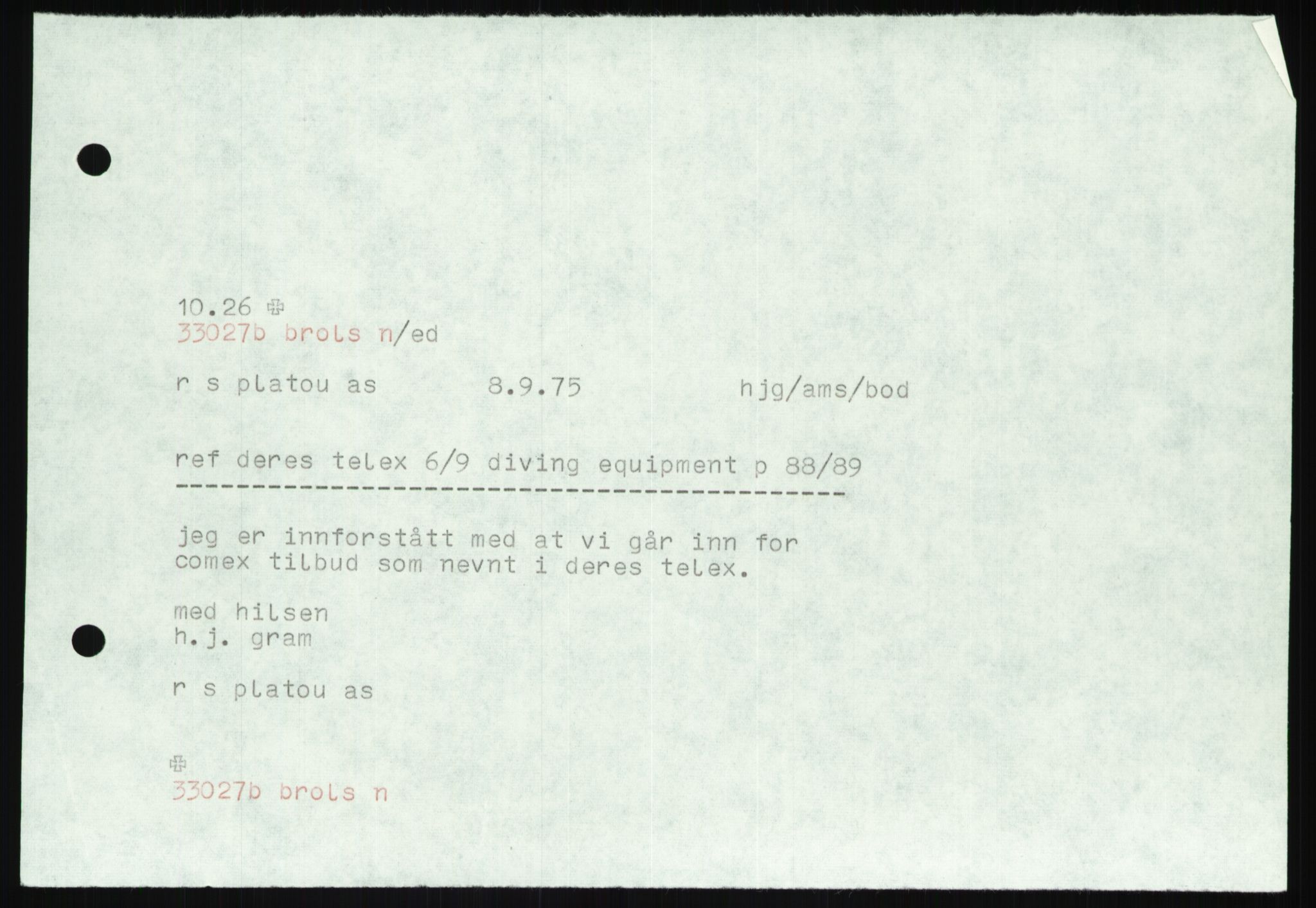 Pa 1503 - Stavanger Drilling AS, AV/SAST-A-101906/A/Ab/Abc/L0001: Styrekorrespondanse Stavanger Drilling I A/S og rapporter til styret, 1974-1977, p. 255