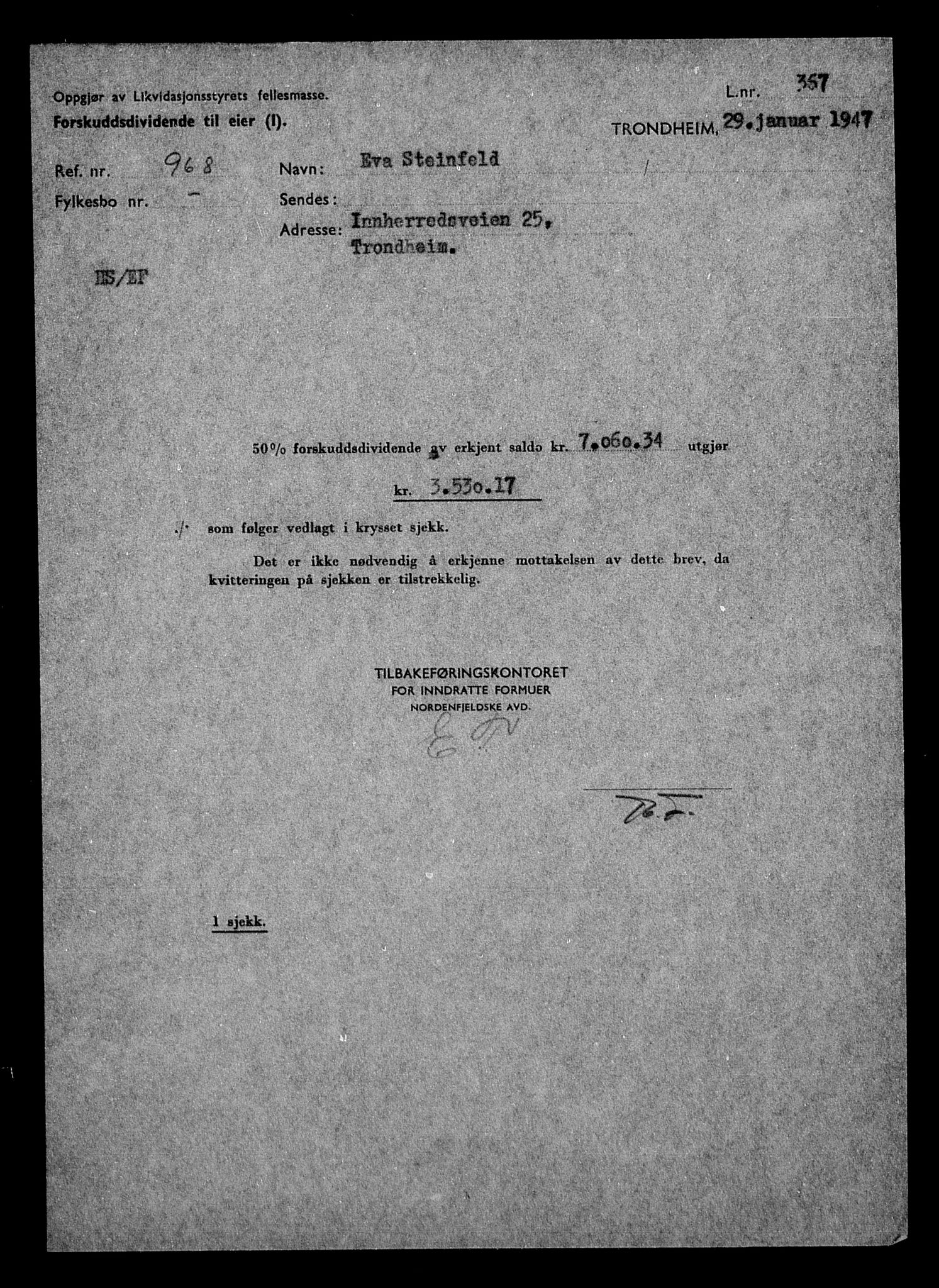 Justisdepartementet, Tilbakeføringskontoret for inndratte formuer, AV/RA-S-1564/H/Hc/Hca/L0908: --, 1945-1947, p. 318