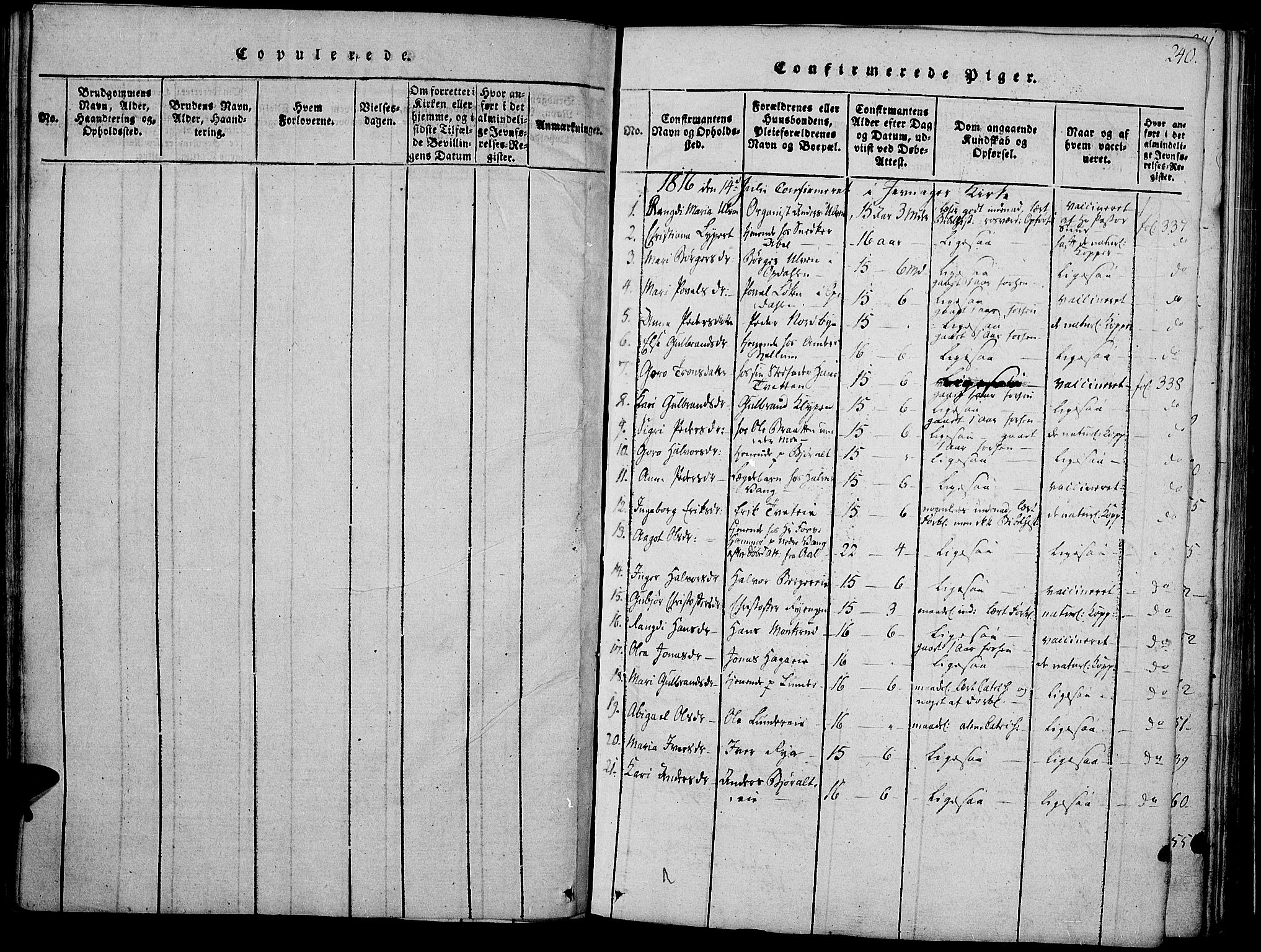 Jevnaker prestekontor, SAH/PREST-116/H/Ha/Haa/L0005: Parish register (official) no. 5, 1815-1837, p. 240