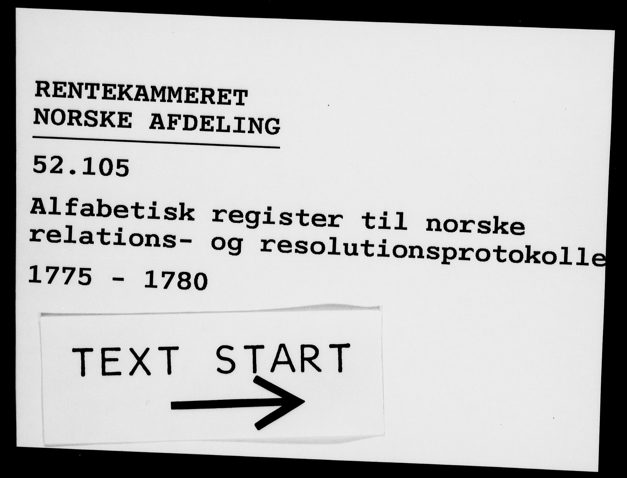 Rentekammeret, Kammerkanselliet, RA/EA-3111/G/Gf/Gfb/L0010: Register til norske relasjons- og resolusjonsprotokoller (merket RK 52.105), 1775-1780, p. 1