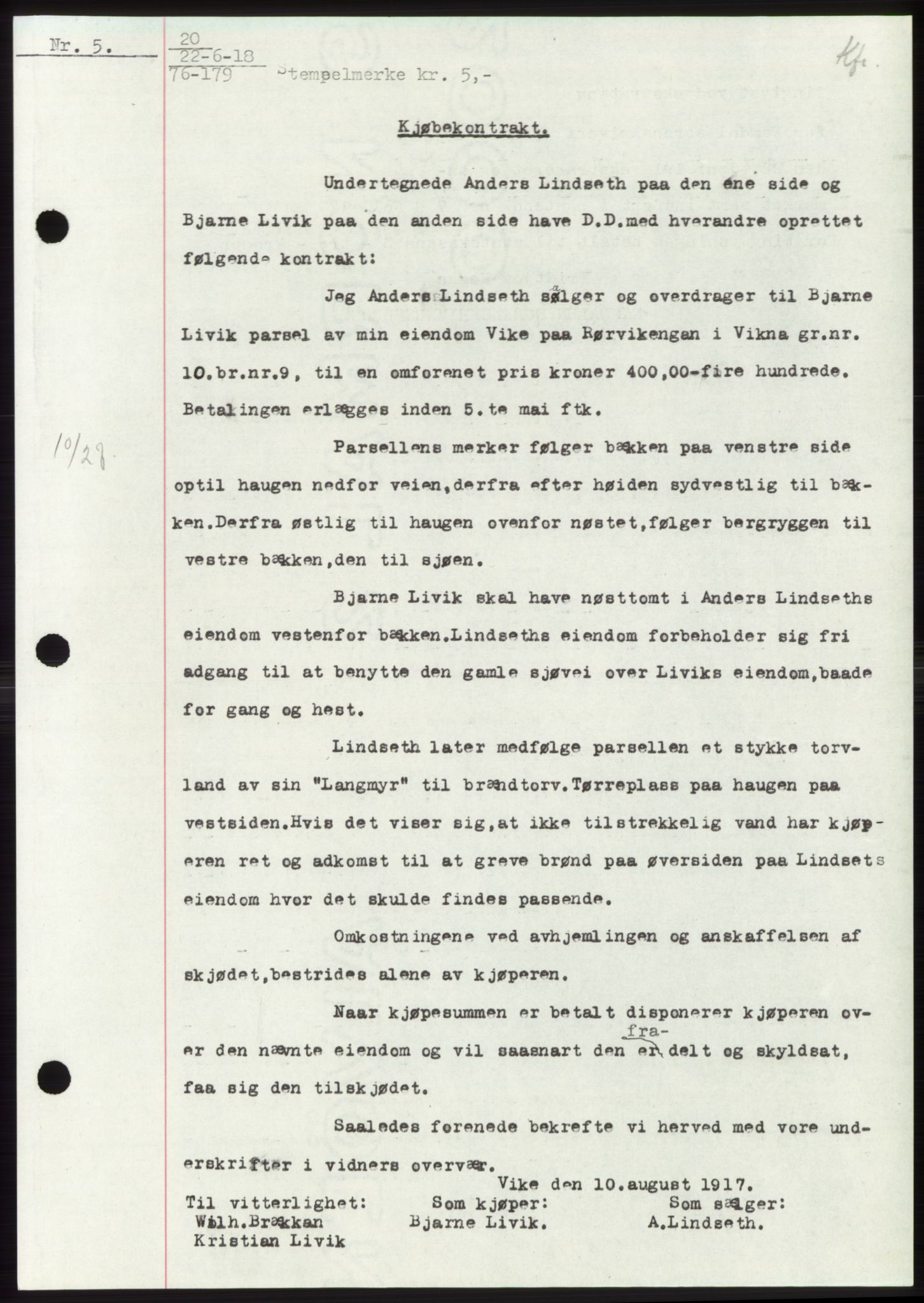 Namdal sorenskriveri, SAT/A-4133/1/2/2C: Mortgage book no. -, 1916-1921, Deed date: 22.06.1918