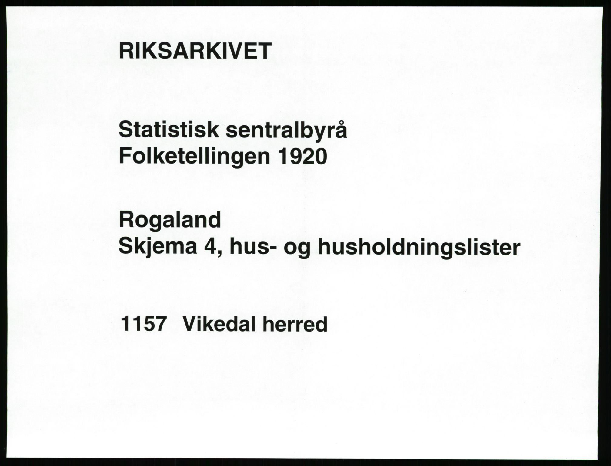 SAST, 1920 census for Vikedal, 1920, p. 129