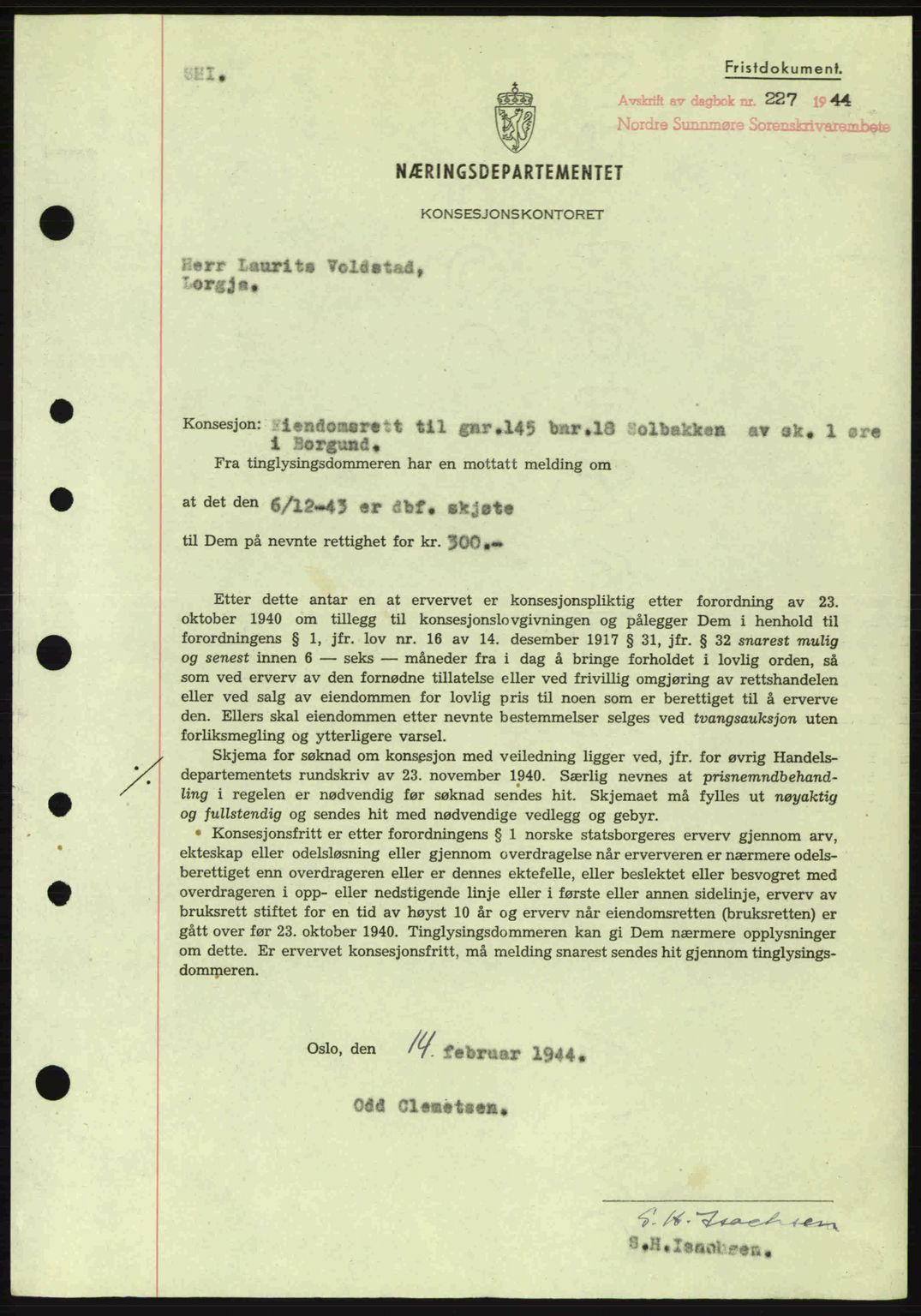 Nordre Sunnmøre sorenskriveri, SAT/A-0006/1/2/2C/2Ca: Mortgage book no. B6-14 a, 1942-1945, Diary no: : 227/1944