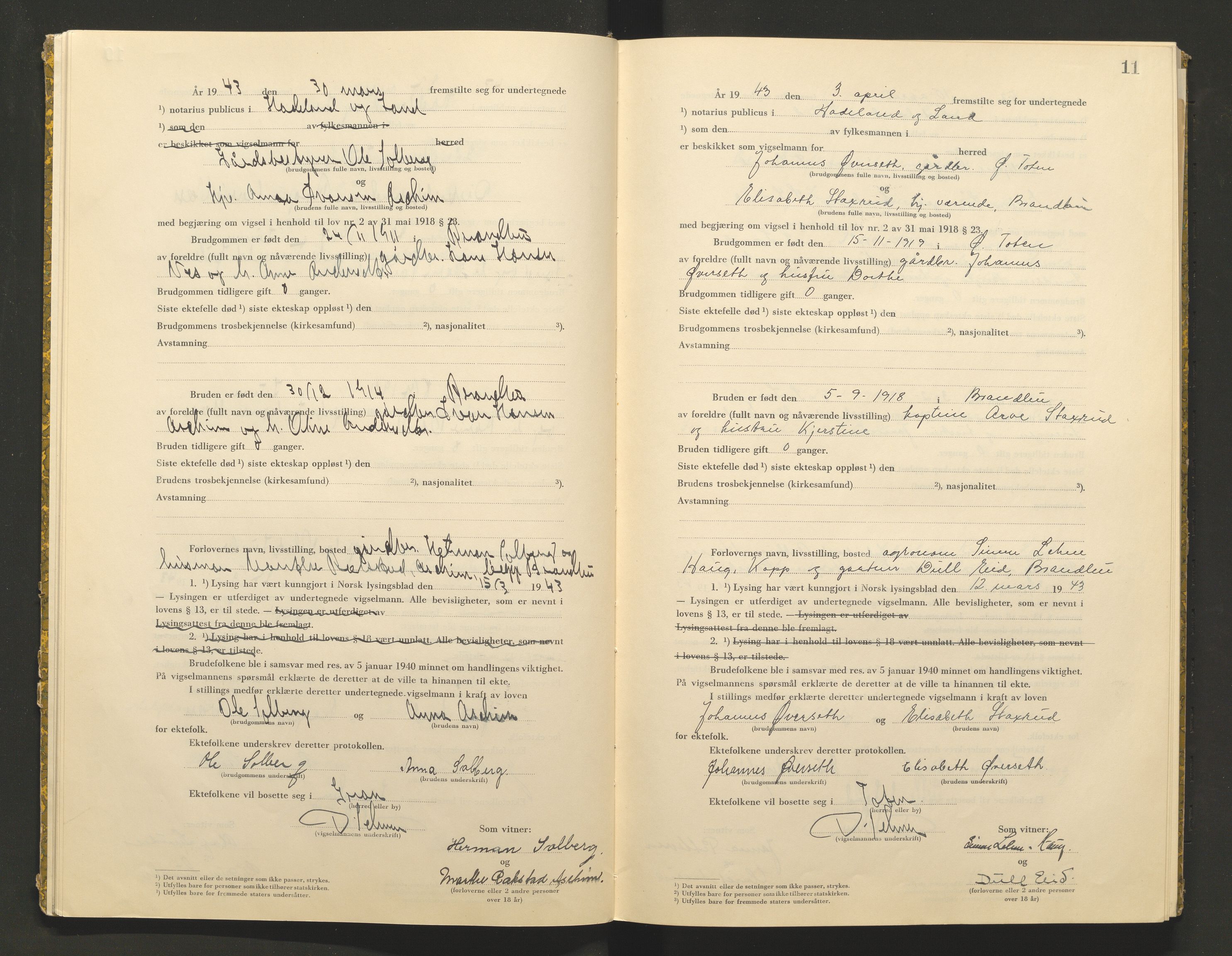 Hadeland og Land tingrett, AV/SAH-TING-010/L/Lb/L0002: Vigselbok, 1943-1944, p. 11