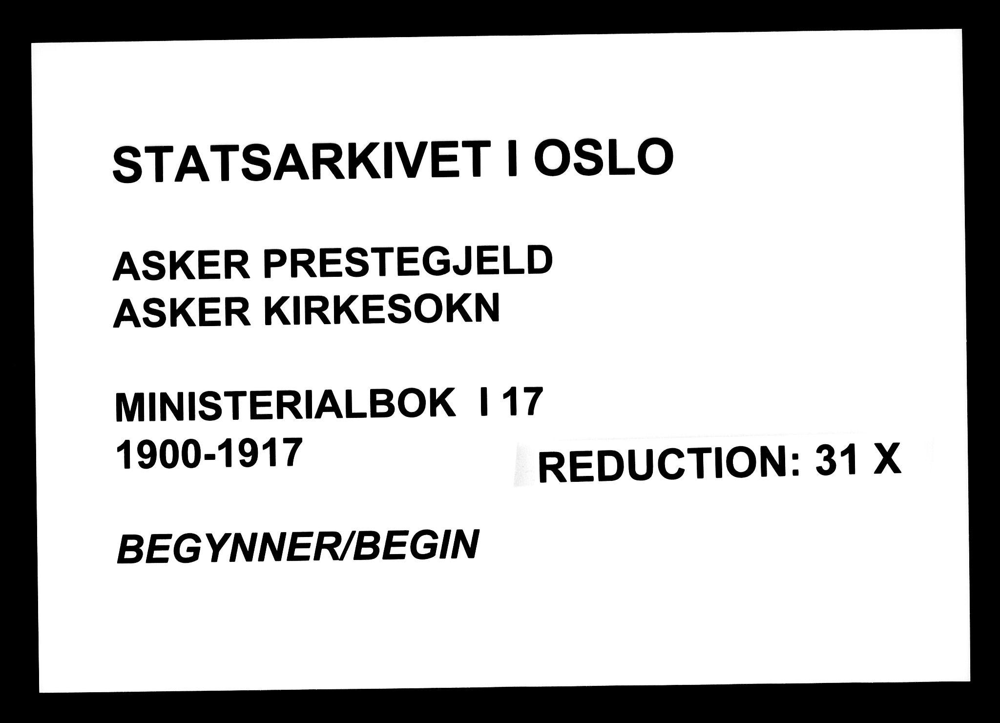 Asker prestekontor Kirkebøker, SAO/A-10256a/F/Fa/L0016: Parish register (official) no. I 16, 1900-1917