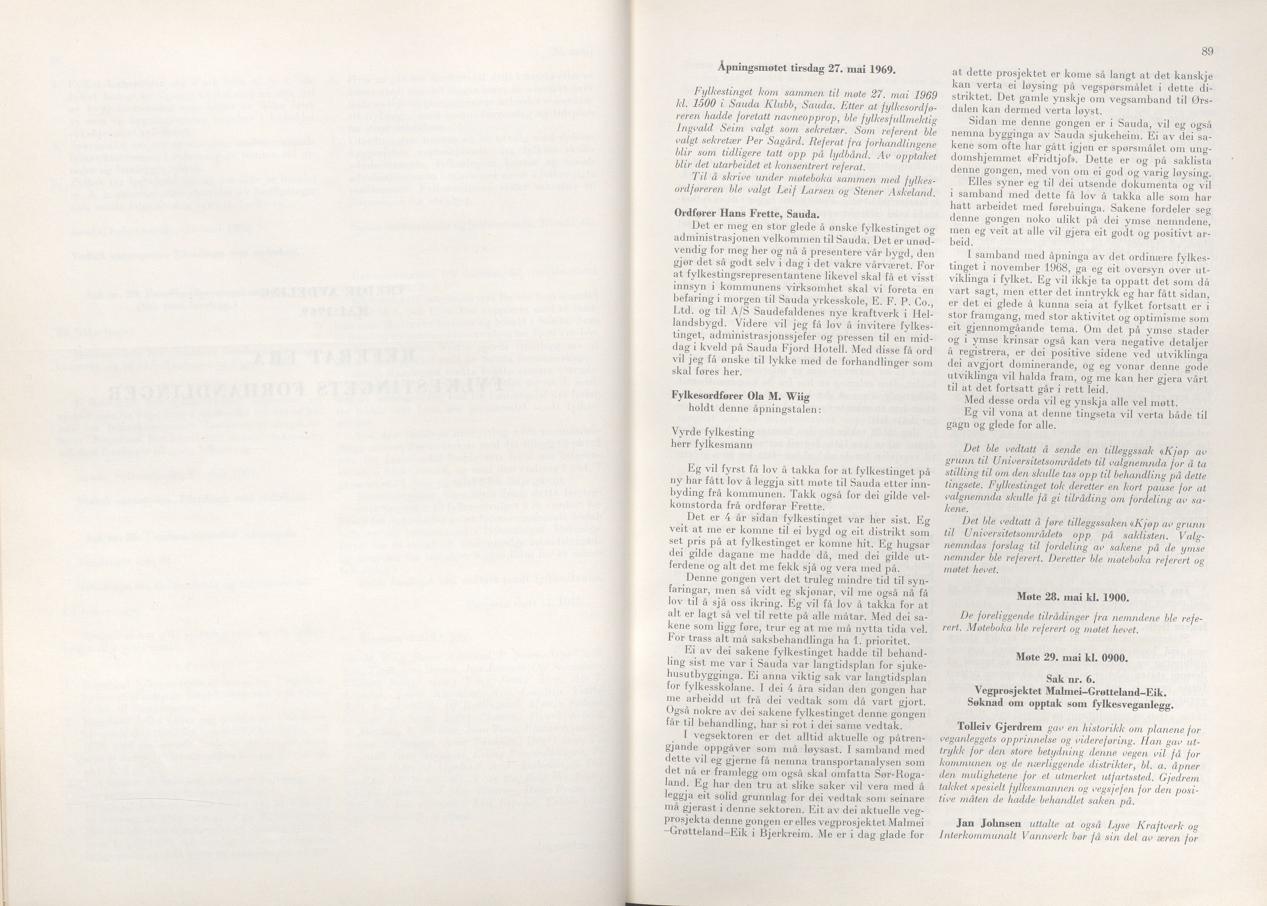 Rogaland fylkeskommune - Fylkesrådmannen , IKAR/A-900/A/Aa/Aaa/L0089: Møtebok , 1969, p. 89