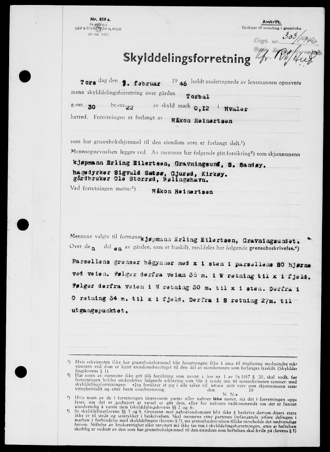 Onsøy sorenskriveri, SAO/A-10474/G/Ga/Gab/L0015: Mortgage book no. II A-15, 1945-1946, Diary no: : 303/1946