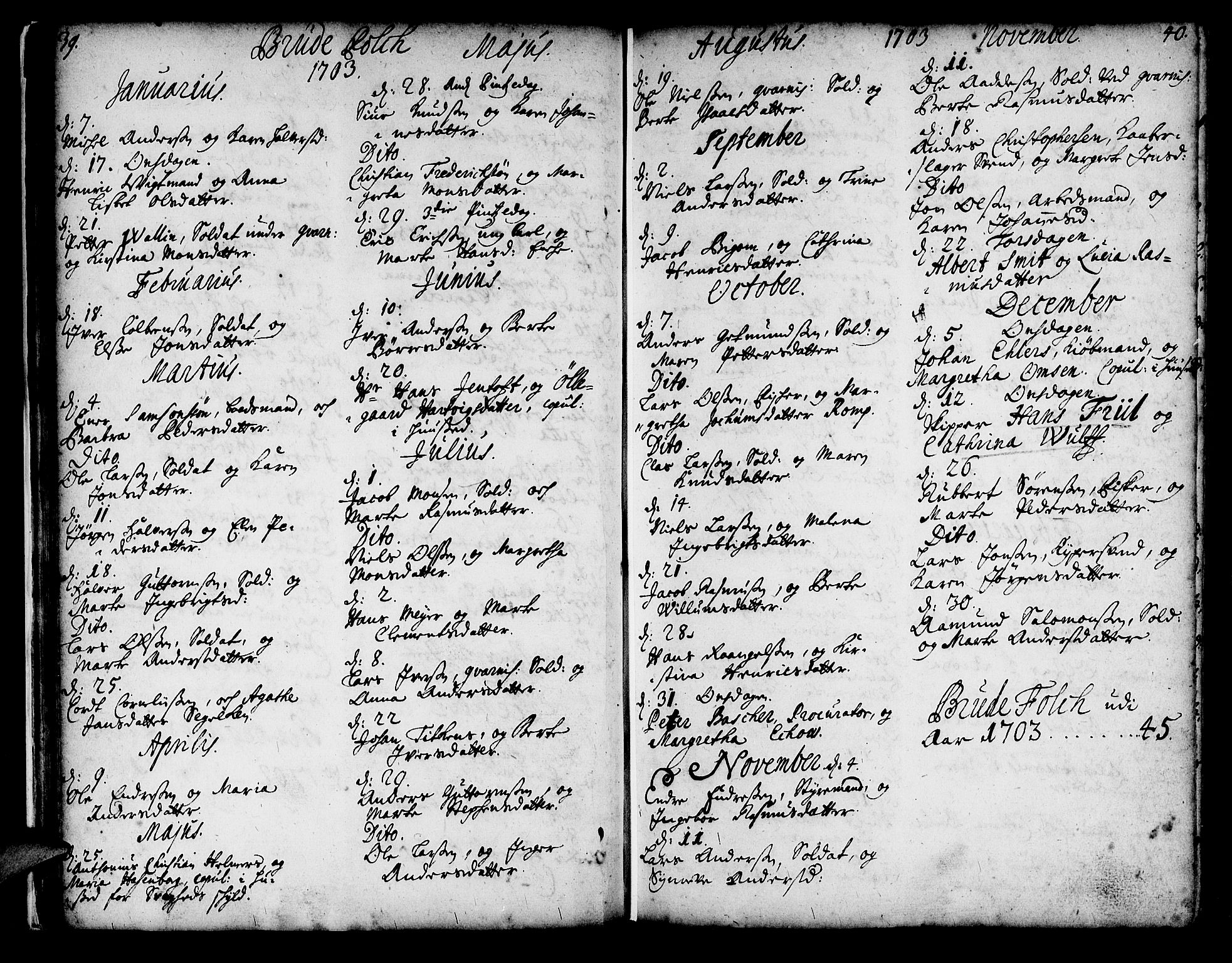 Korskirken sokneprestembete, SAB/A-76101/H/Haa/L0008: Parish register (official) no. A 8, 1698-1747, p. 39-40