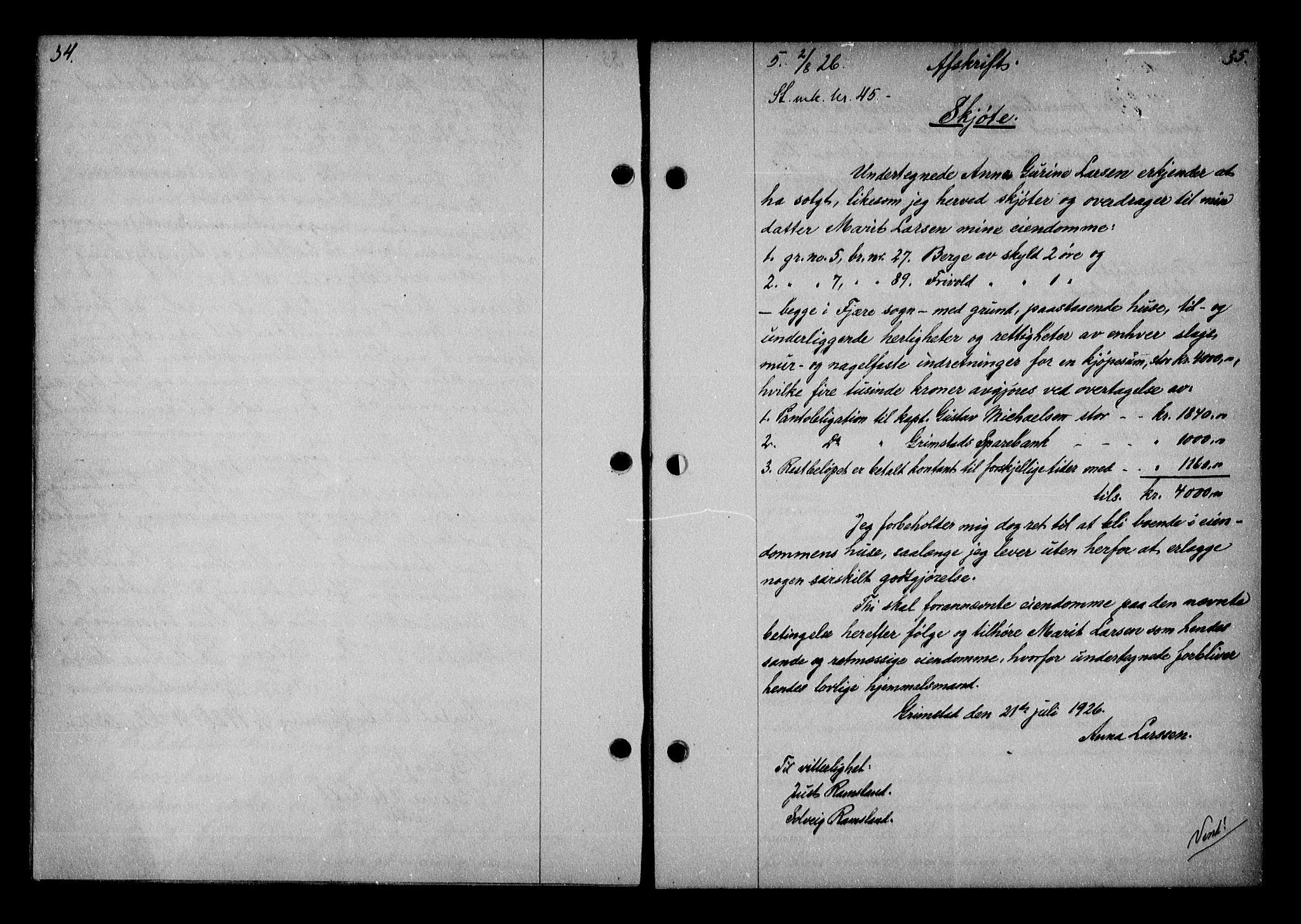 Vestre Nedenes/Sand sorenskriveri, AV/SAK-1221-0010/G/Gb/Gba/L0036: Mortgage book no. 62, 1926-1928, p. 34-35