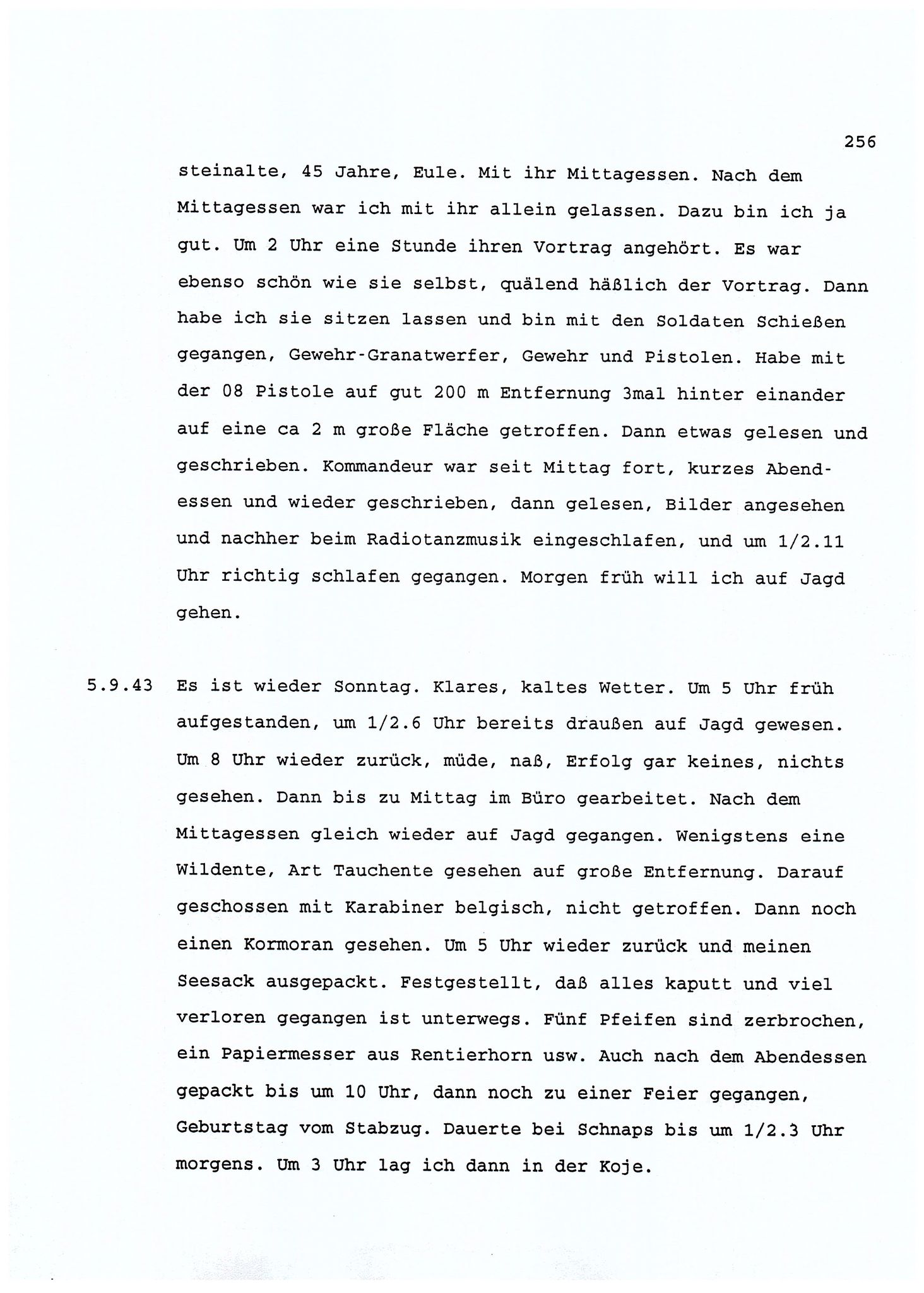 Dagbokopptegnelser av en tysk marineoffiser stasjonert i Norge , FMFB/A-1160/F/L0001: Dagbokopptegnelser av en tysk marineoffiser stasjonert i Norge, 1941-1944, p. 256