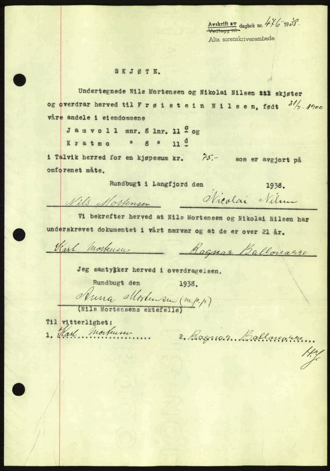 Alta fogderi/sorenskriveri, SATØ/SATØ-5/1/K/Kd/L0031pantebok: Mortgage book no. 31, 1938-1939, Diary no: : 476/1938