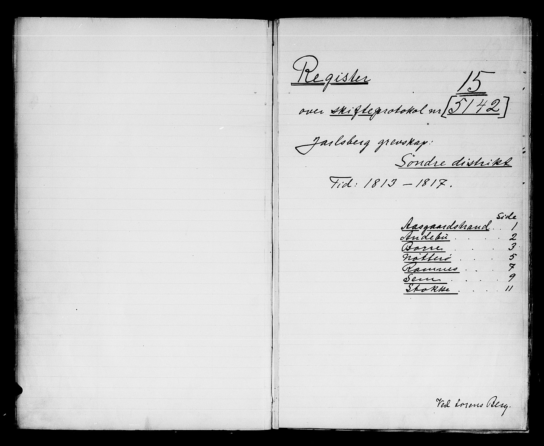 Søndre Jarlsberg sorenskriveri, AV/SAKO-A-129/H/Hb/Hba/L0019: Lorens Bergs register til Hba/L0014-L0017 og Hbd/L0001, 1808-1837