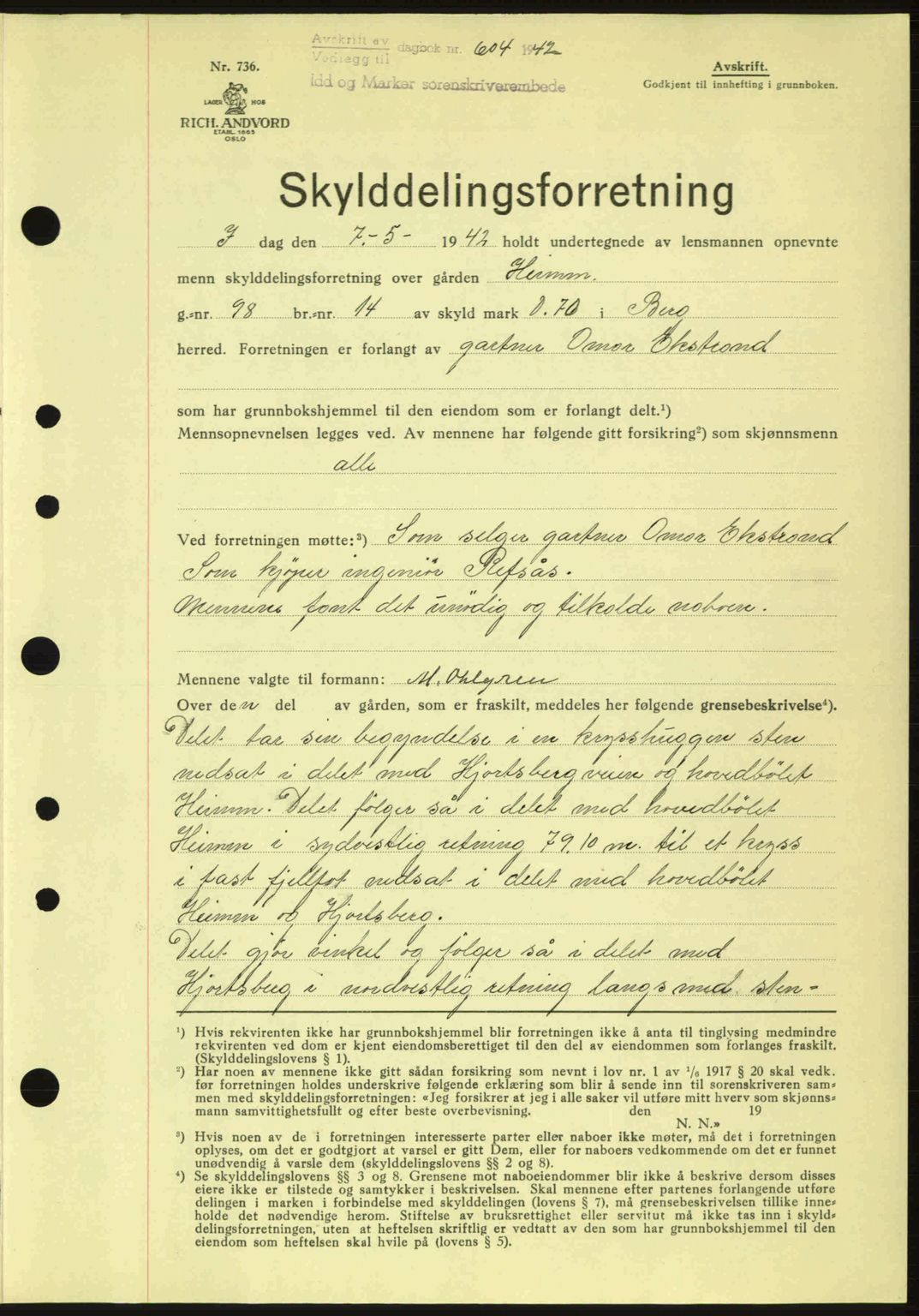 Idd og Marker sorenskriveri, AV/SAO-A-10283/G/Gb/Gbb/L0005: Mortgage book no. A5, 1941-1943, Diary no: : 604/1942