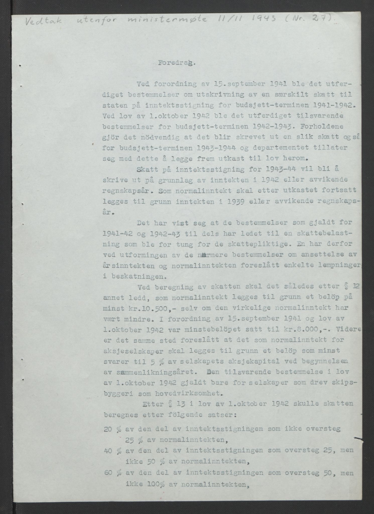 NS-administrasjonen 1940-1945 (Statsrådsekretariatet, de kommisariske statsråder mm), AV/RA-S-4279/D/Db/L0090: Foredrag til vedtak utenfor ministermøte, 1942-1945, p. 102