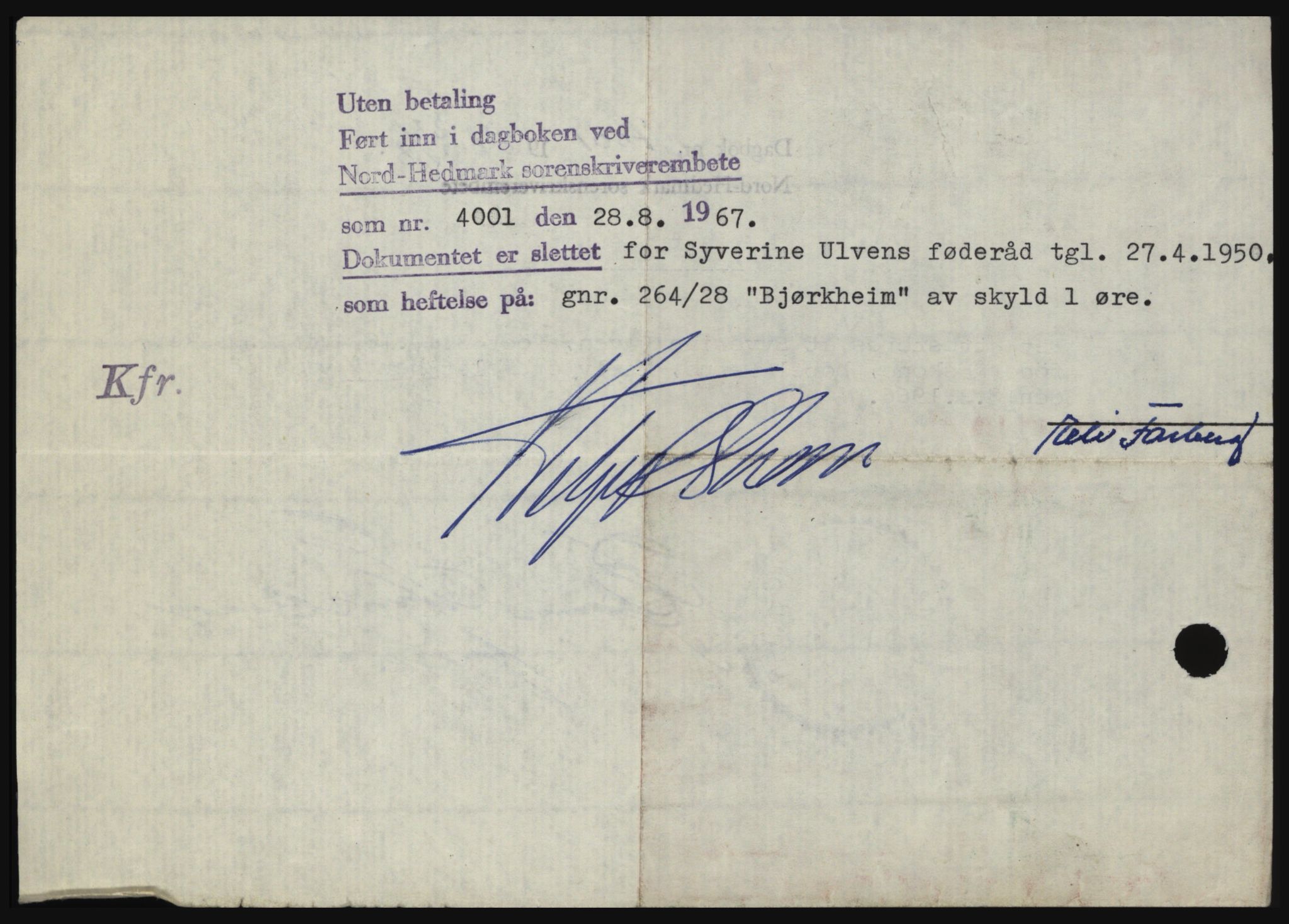 Nord-Hedmark sorenskriveri, SAH/TING-012/H/Hc/L0026: Mortgage book no. 26, 1967-1967, Diary no: : 4001/1967