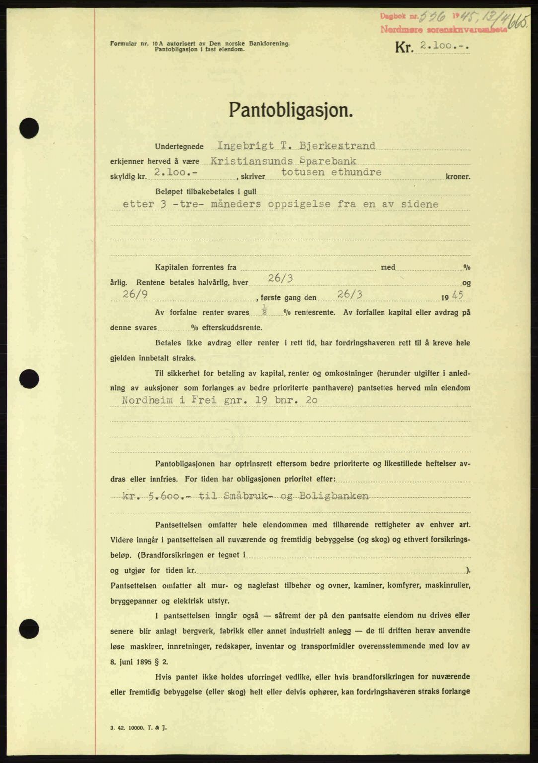 Nordmøre sorenskriveri, AV/SAT-A-4132/1/2/2Ca: Mortgage book no. B92, 1944-1945, Diary no: : 526/1945