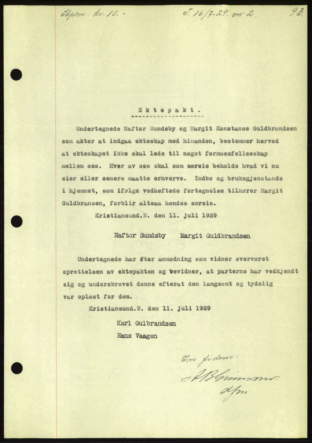 Kristiansund byfogd, AV/SAT-A-4587/A/27: Mortgage book no. 23, 1929-1930, Deed date: 16.07.1929