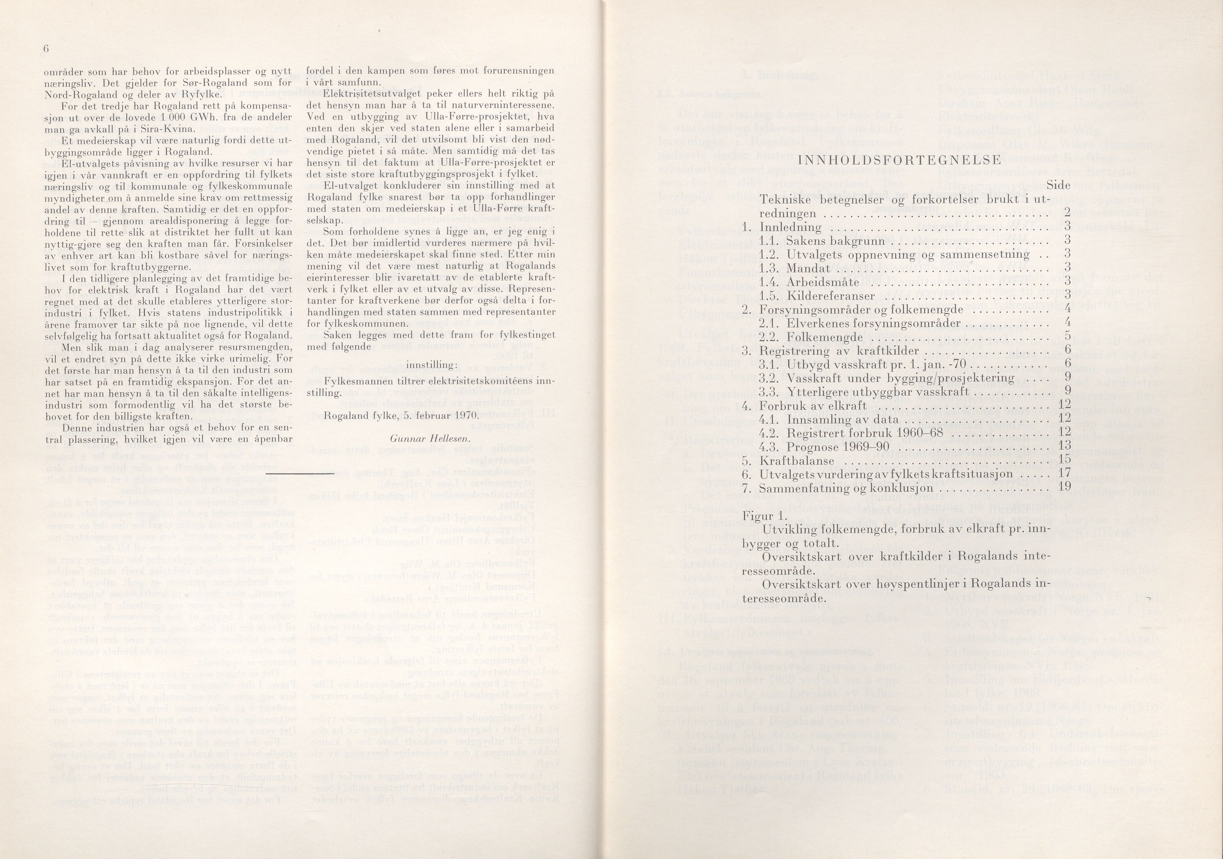 Rogaland fylkeskommune - Fylkesrådmannen , IKAR/A-900/A/Aa/Aaa/L0090: Møtebok , 1970, p. 6