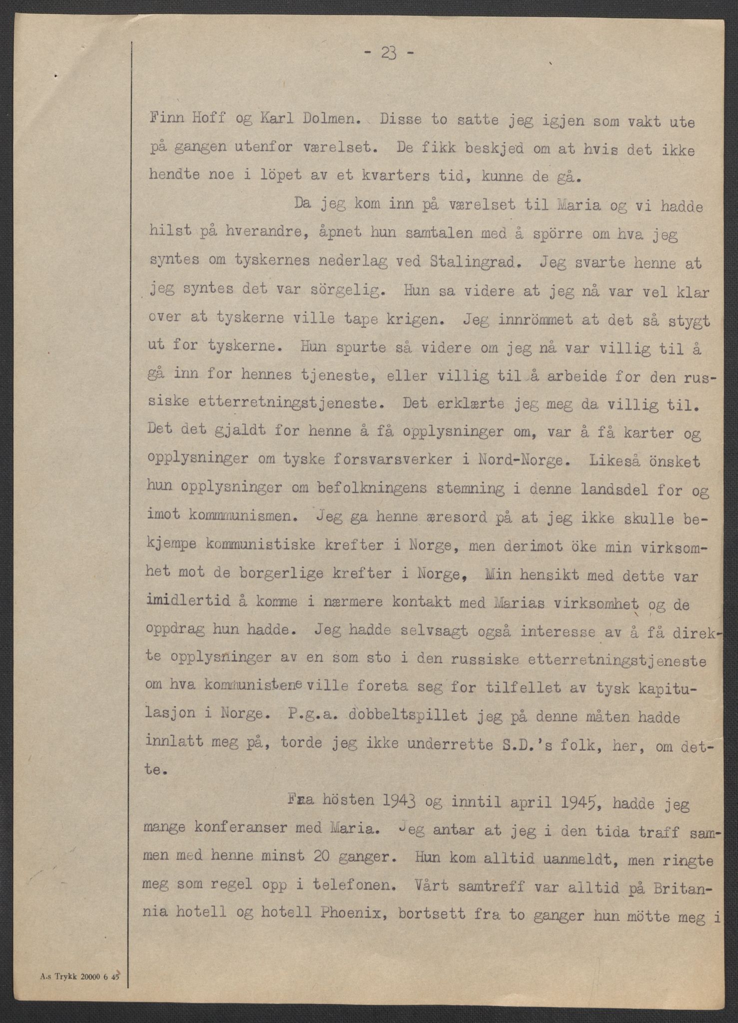 Landssvikarkivet, Trondheim og Strinda politikammer, RA/S-3138-39/D/Da/L0227: Dom nr., 1945-1947, p. 4609