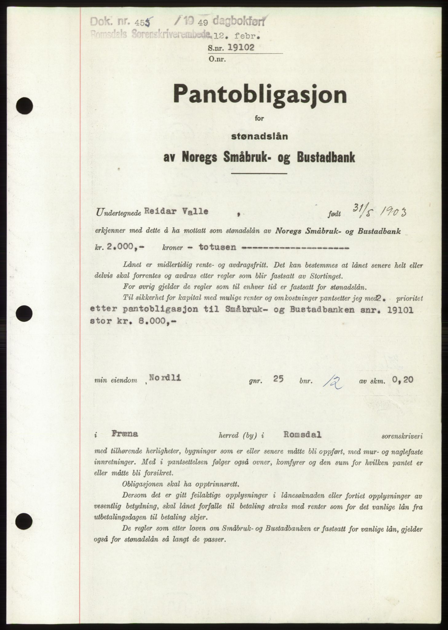 Romsdal sorenskriveri, AV/SAT-A-4149/1/2/2C: Mortgage book no. B4, 1948-1949, Diary no: : 455/1949