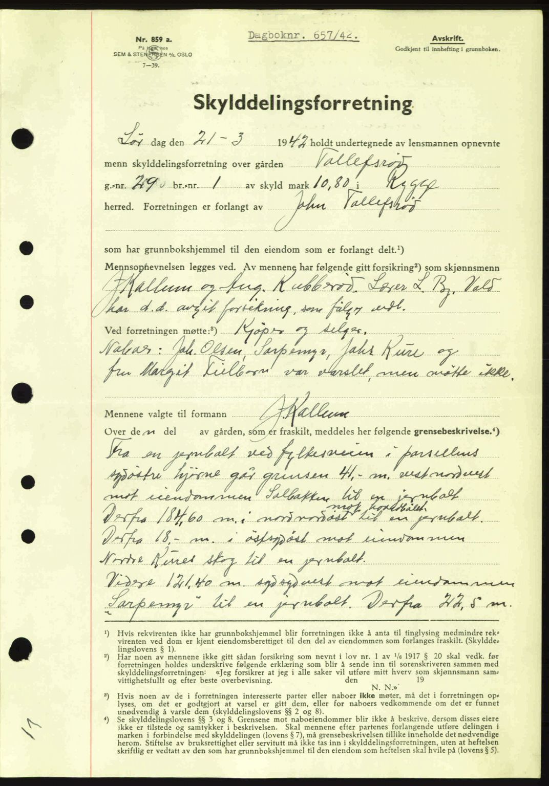 Moss sorenskriveri, SAO/A-10168: Mortgage book no. A9, 1941-1942, Diary no: : 657/1942