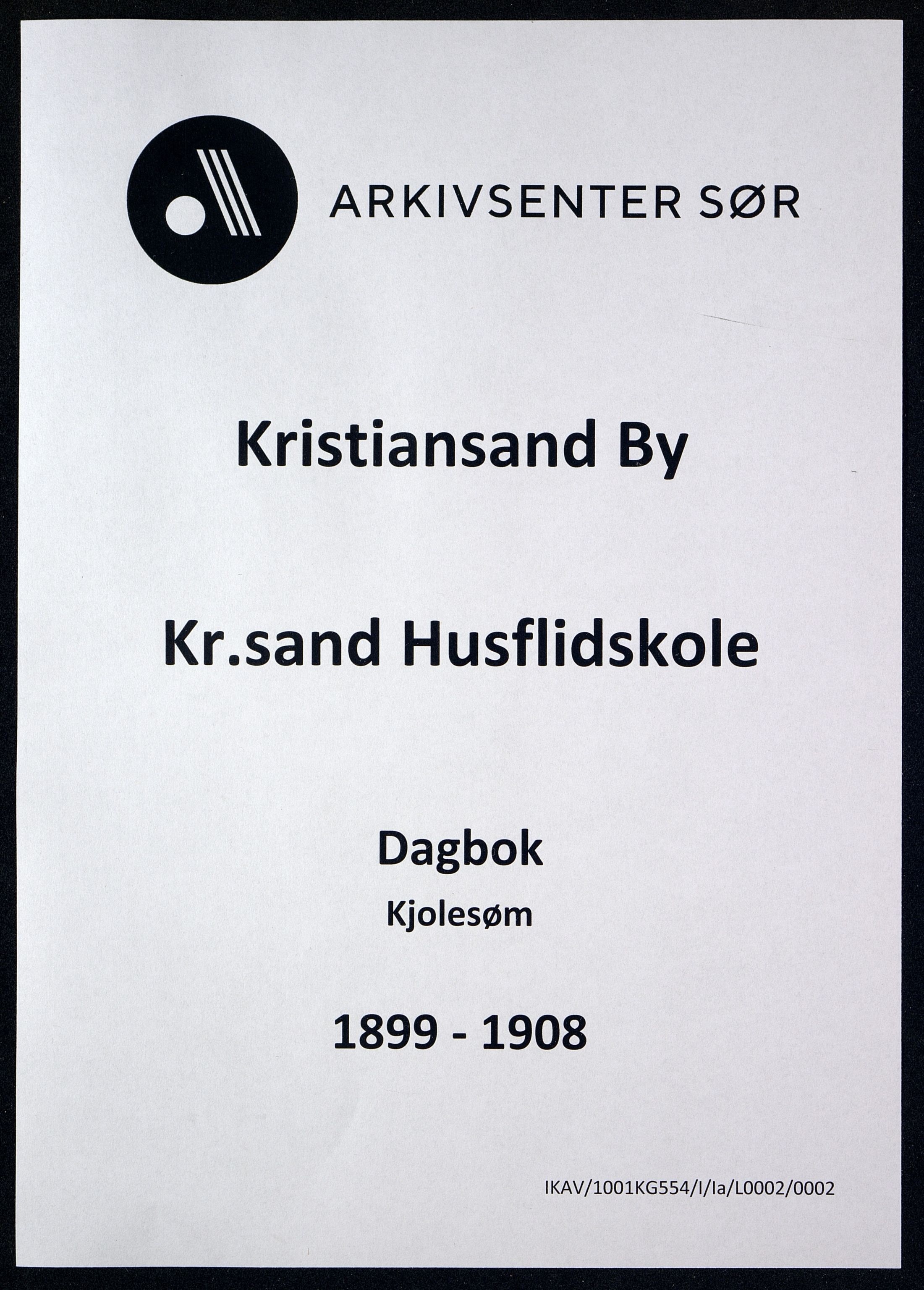 Kristiansand By - Kr.Sand Kvindelige Håndgjernings- og Tegneskole/ Kr.Sand Kvindelige Industriskole/ Husflidskolen, ARKSOR/1001KG554/I/Ia/L0002/0002: Dagbøker / Dagbok, kjolesøm, 1899-1908