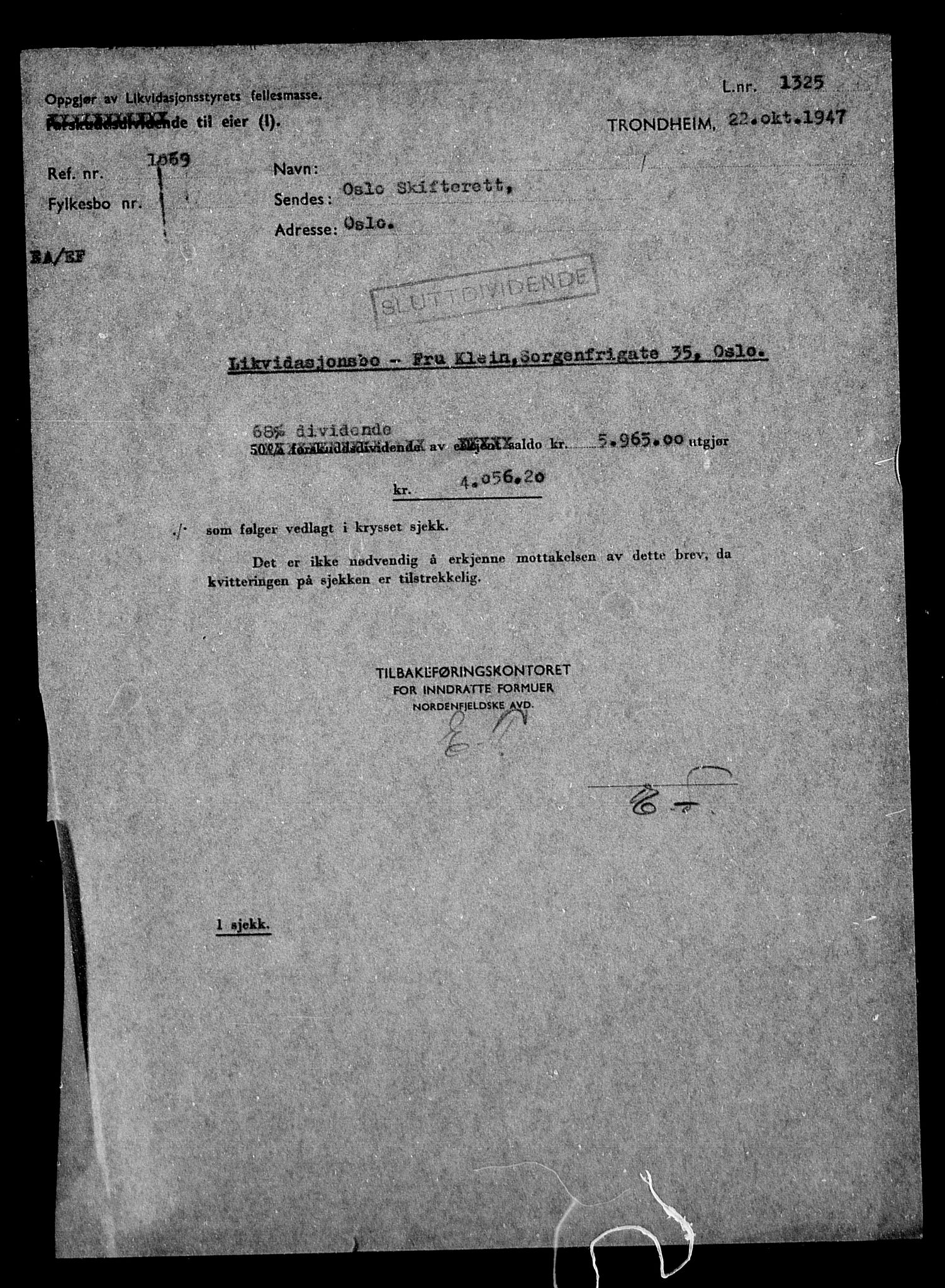 Justisdepartementet, Tilbakeføringskontoret for inndratte formuer, AV/RA-S-1564/H/Hc/Hcb/L0914: --, 1945-1947, p. 7