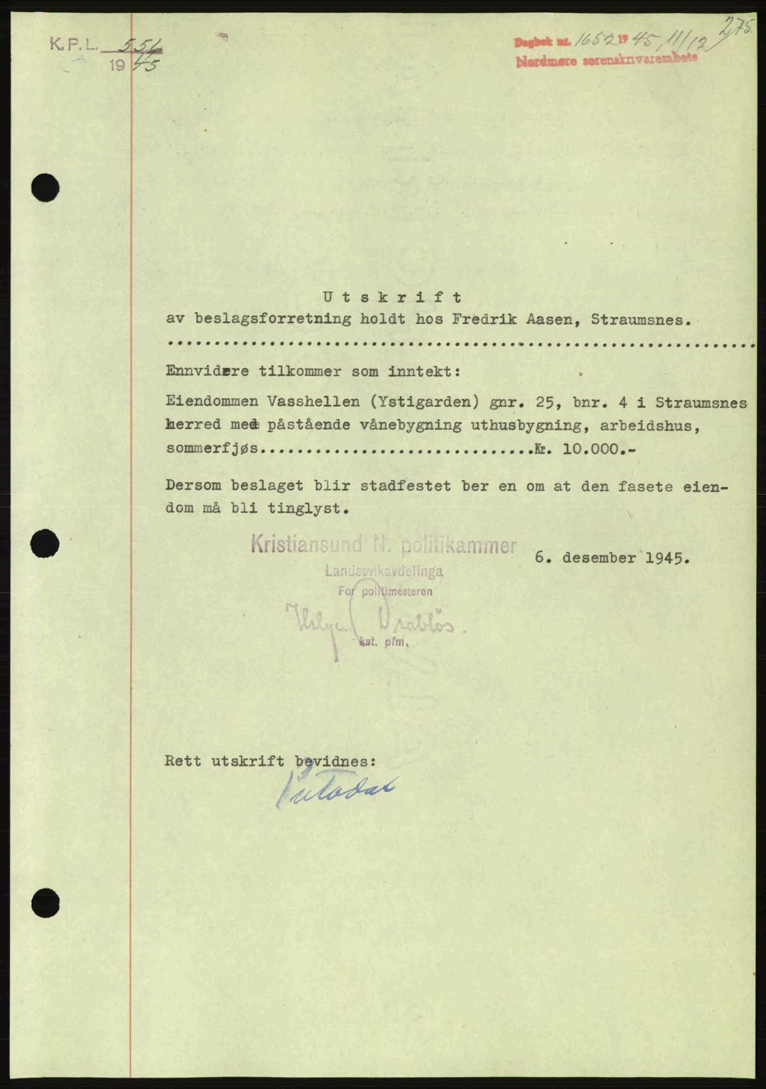 Nordmøre sorenskriveri, AV/SAT-A-4132/1/2/2Ca: Mortgage book no. B93a, 1945-1945, Diary no: : 1652/1945