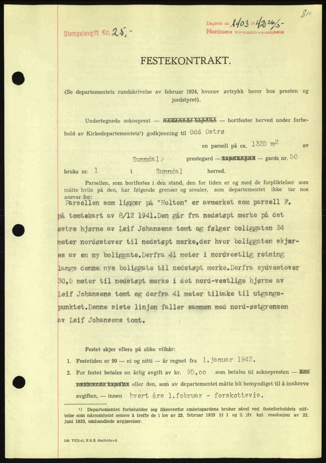 Nordmøre sorenskriveri, AV/SAT-A-4132/1/2/2Ca: Mortgage book no. A92, 1942-1942, Diary no: : 1403/1942