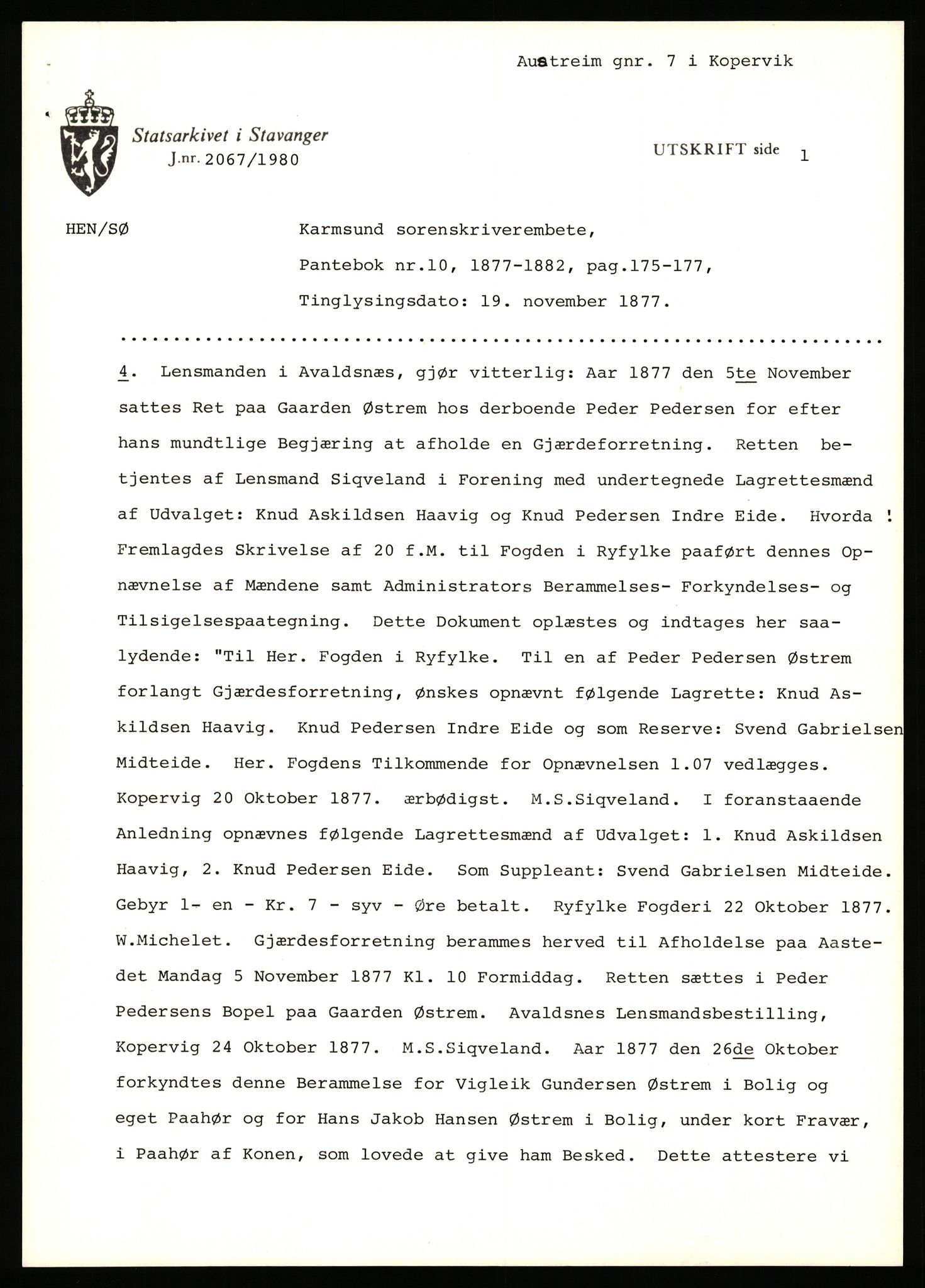 Statsarkivet i Stavanger, AV/SAST-A-101971/03/Y/Yj/L0005: Avskrifter sortert etter gårdsnavn: Austreim - Avinskei, 1750-1930, p. 40