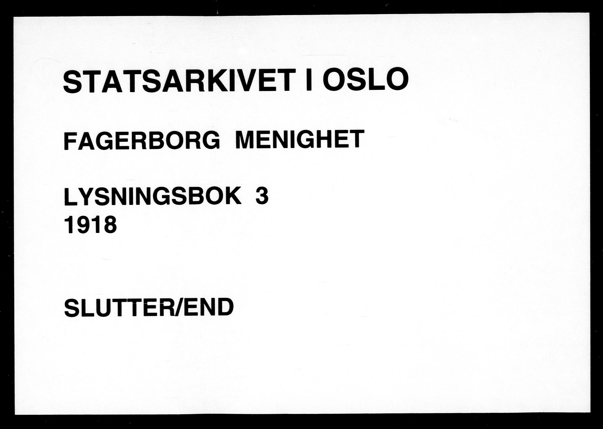 Fagerborg prestekontor Kirkebøker, AV/SAO-A-10844/H/Ha/L0003: Banns register no. 3, 1918-1919