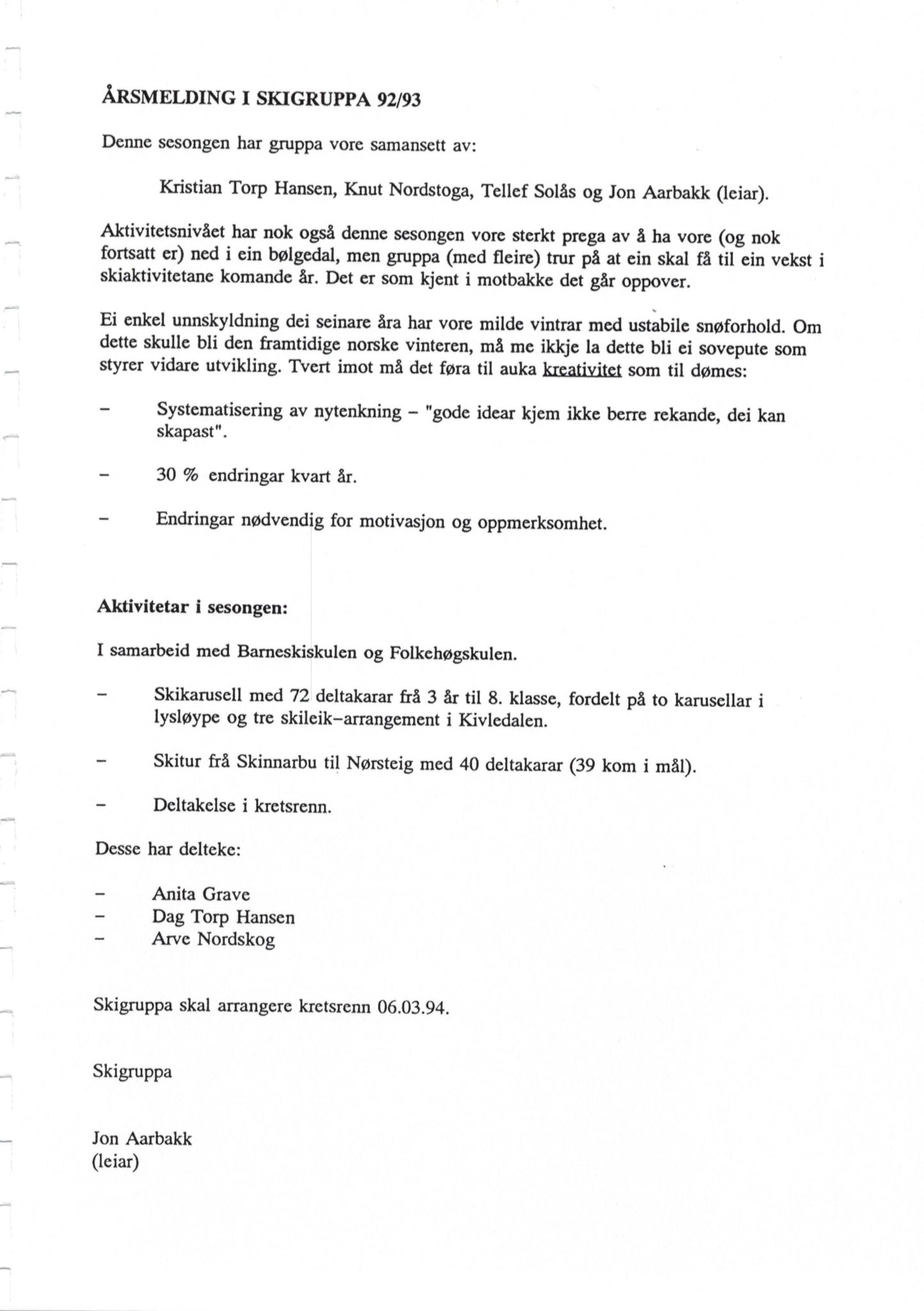 Seljord Idrettslag, VTM/A-1034/A/Ab/L0002: Årsmeldingar, 1994