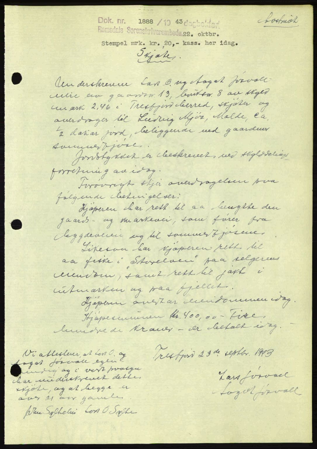 Romsdal sorenskriveri, AV/SAT-A-4149/1/2/2C: Mortgage book no. A15, 1943-1944, Diary no: : 1888/1943