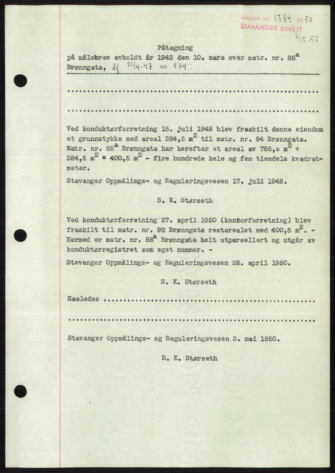 Stavanger byrett, SAST/A-100455/002/G/Gb/L0024: Mortgage book no. A13, 1949-1950, Diary no: : 1384/1950
