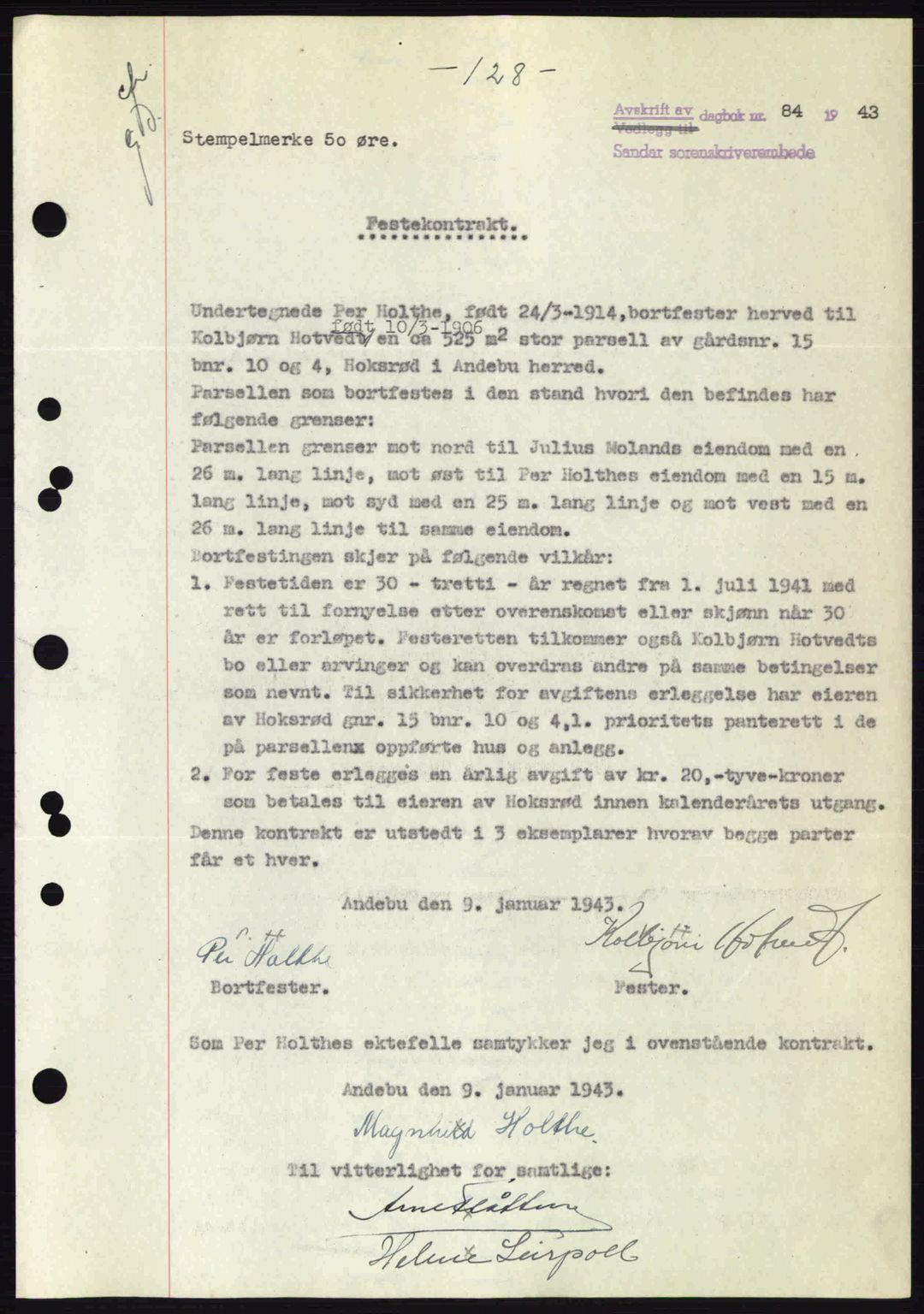 Jarlsberg sorenskriveri, SAKO/A-131/G/Ga/Gaa/L0013: Mortgage book no. A-13, 1942-1943, Diary no: : 84/1943