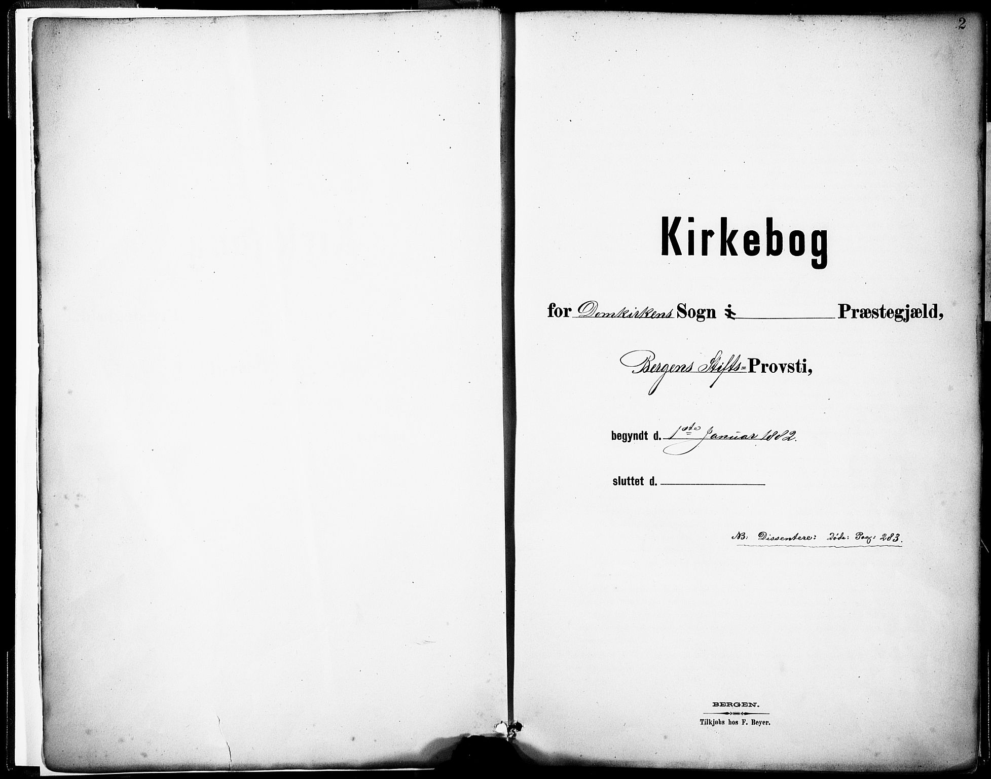 Domkirken sokneprestembete, SAB/A-74801/H/Haa/L0043: Parish register (official) no. E 5, 1882-1904, p. 2