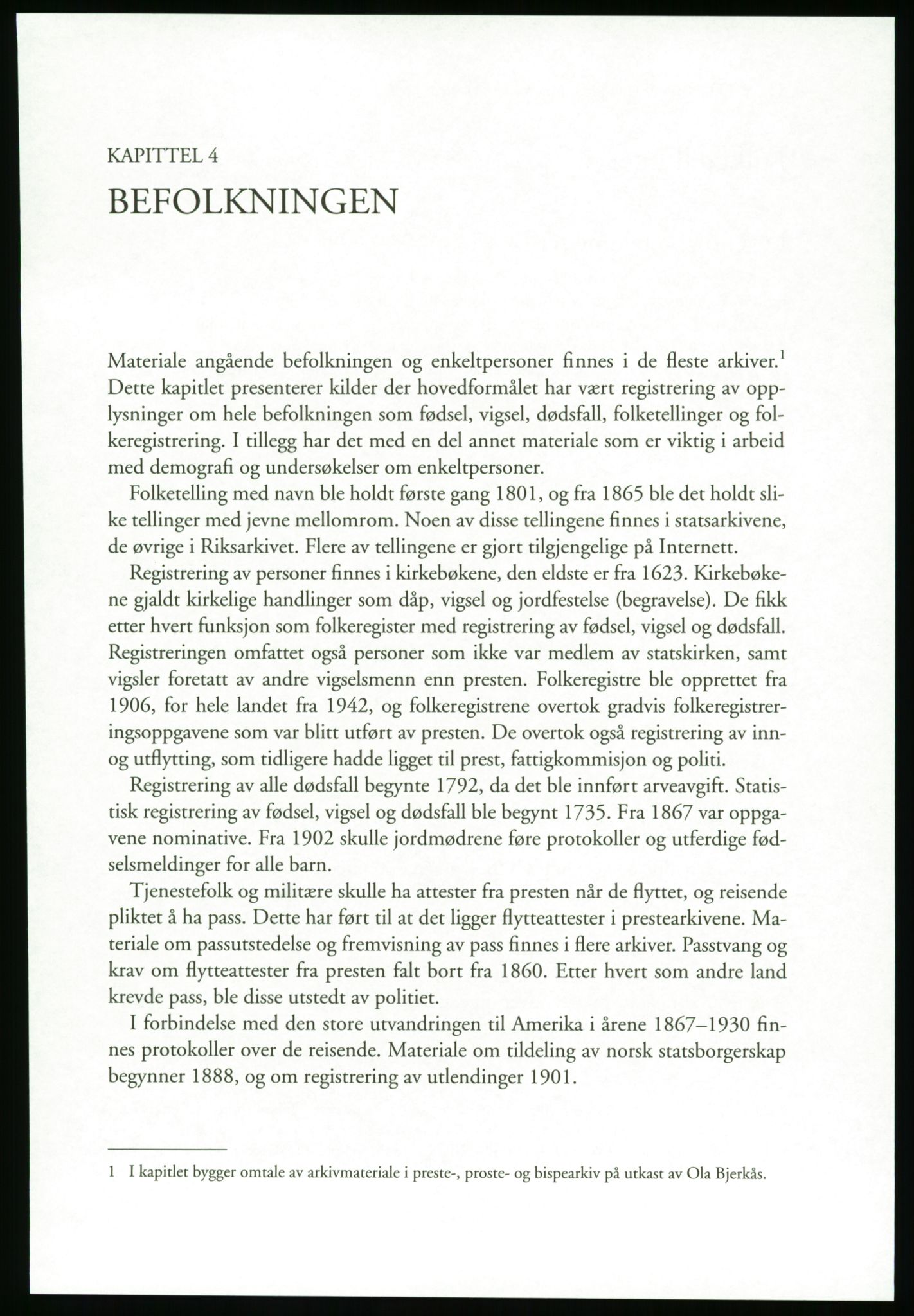 Publikasjoner utgitt av Arkivverket, PUBL/PUBL-001/B/0019: Liv Mykland: Håndbok for brukere av statsarkivene (2005), 2005, p. 87