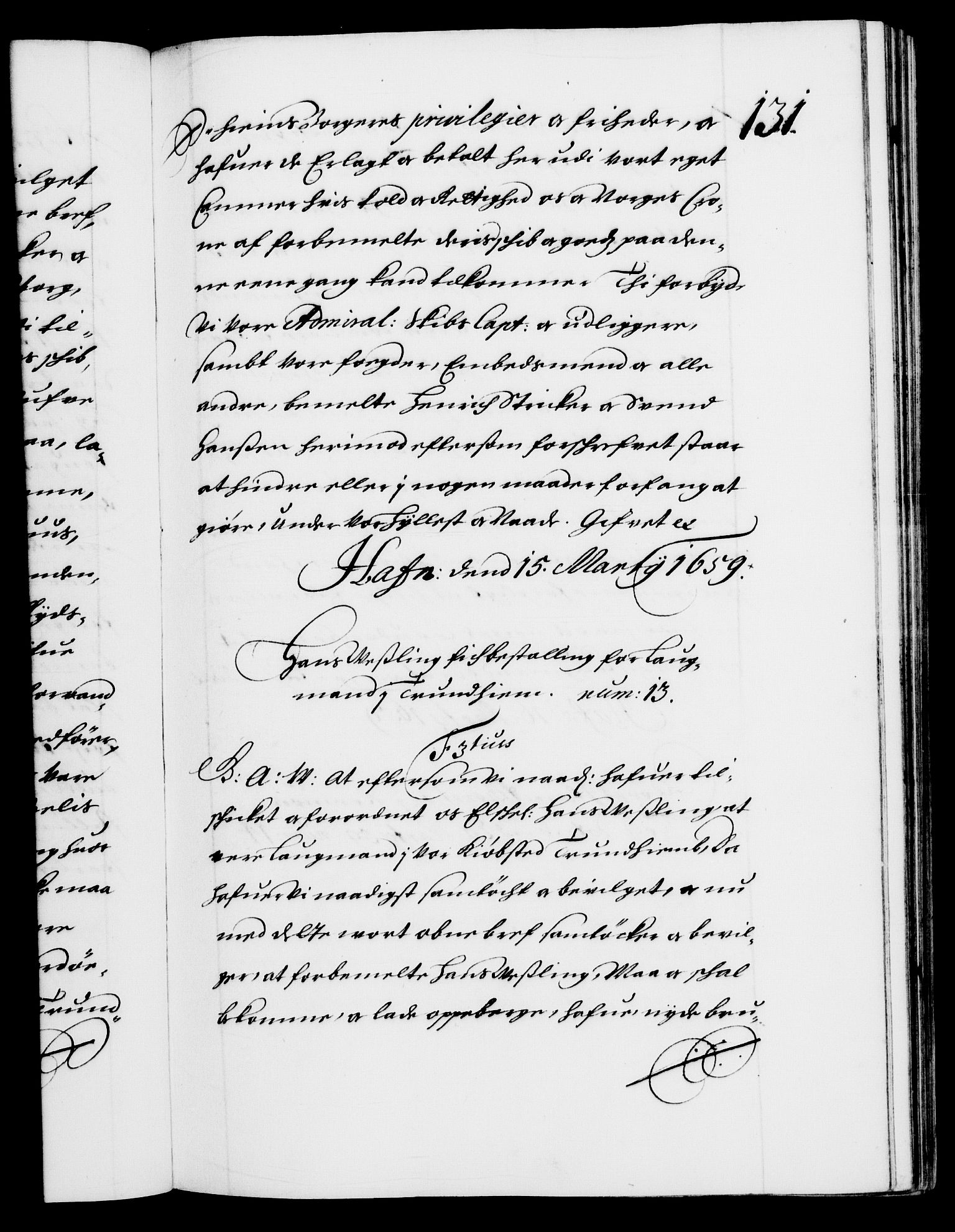 Danske Kanselli 1572-1799, RA/EA-3023/F/Fc/Fca/Fcaa/L0009: Norske registre (mikrofilm), 1657-1660, p. 131a