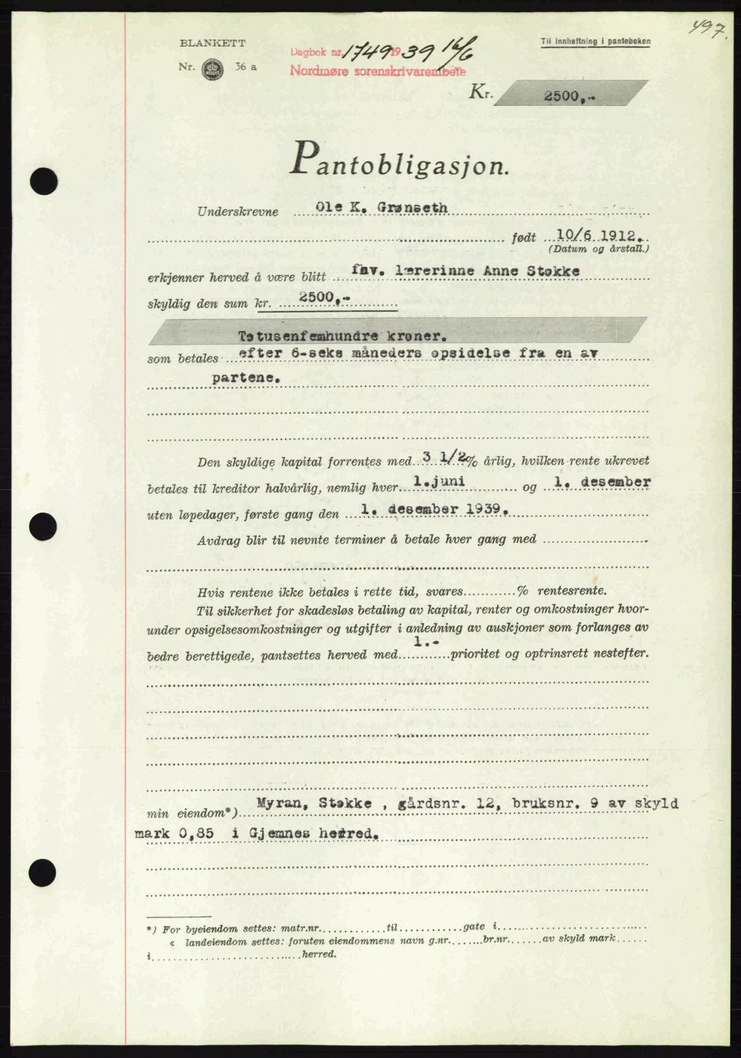 Nordmøre sorenskriveri, AV/SAT-A-4132/1/2/2Ca: Mortgage book no. B85, 1939-1939, Diary no: : 1749/1939