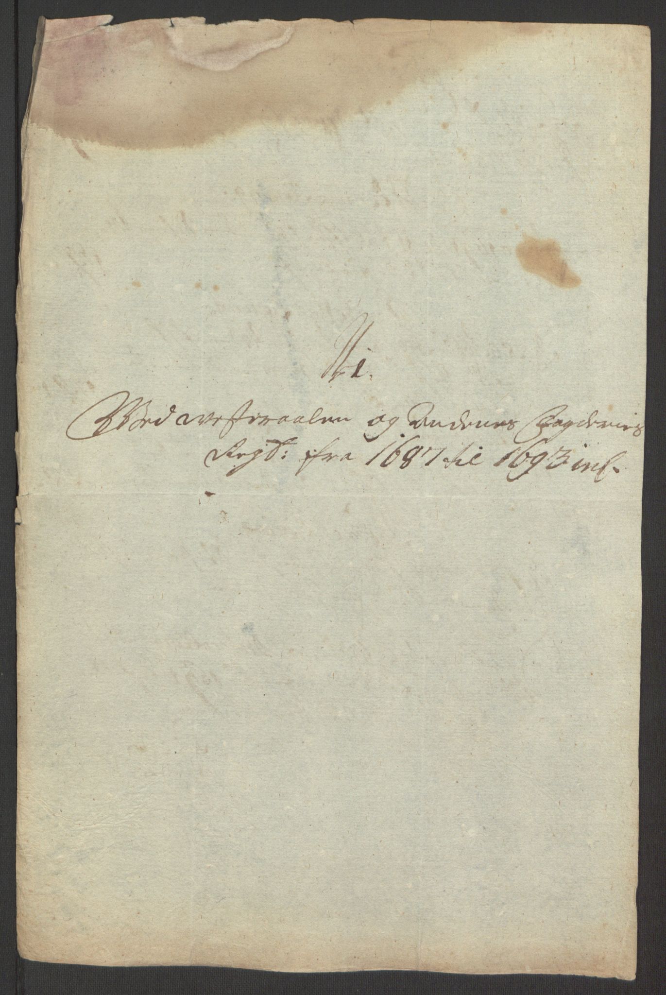 Rentekammeret inntil 1814, Reviderte regnskaper, Fogderegnskap, AV/RA-EA-4092/R67/L4676: Fogderegnskap Vesterålen, Andenes og Lofoten, 1691-1693, p. 366