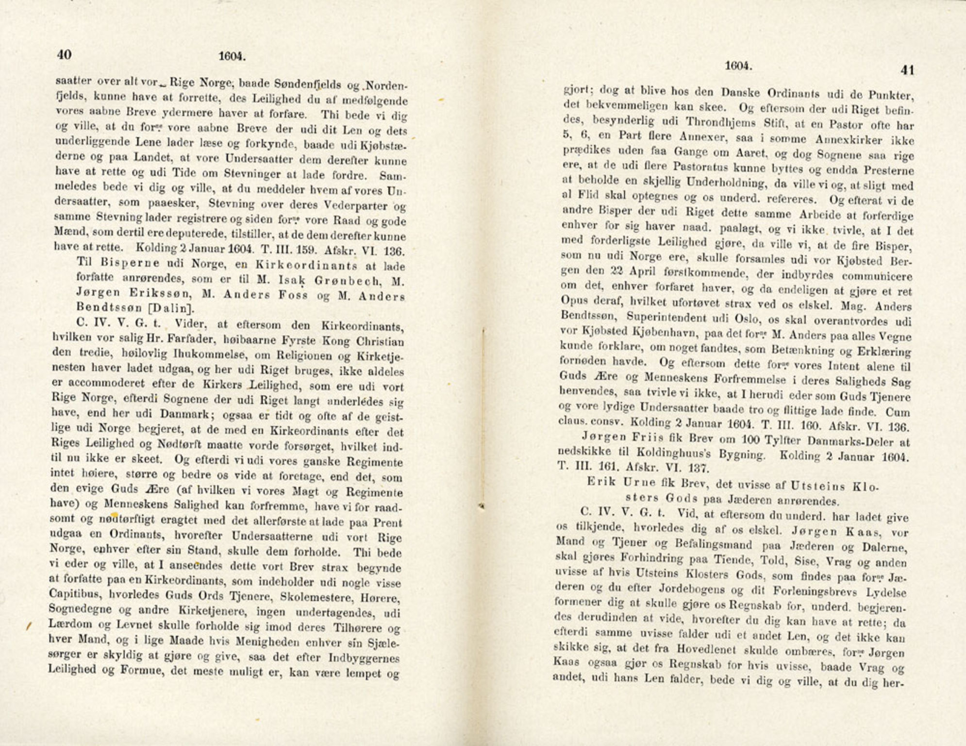 Publikasjoner utgitt av Det Norske Historiske Kildeskriftfond, PUBL/-/-/-: Norske Rigs-Registranter, bind 4, 1603-1618, p. 40-41