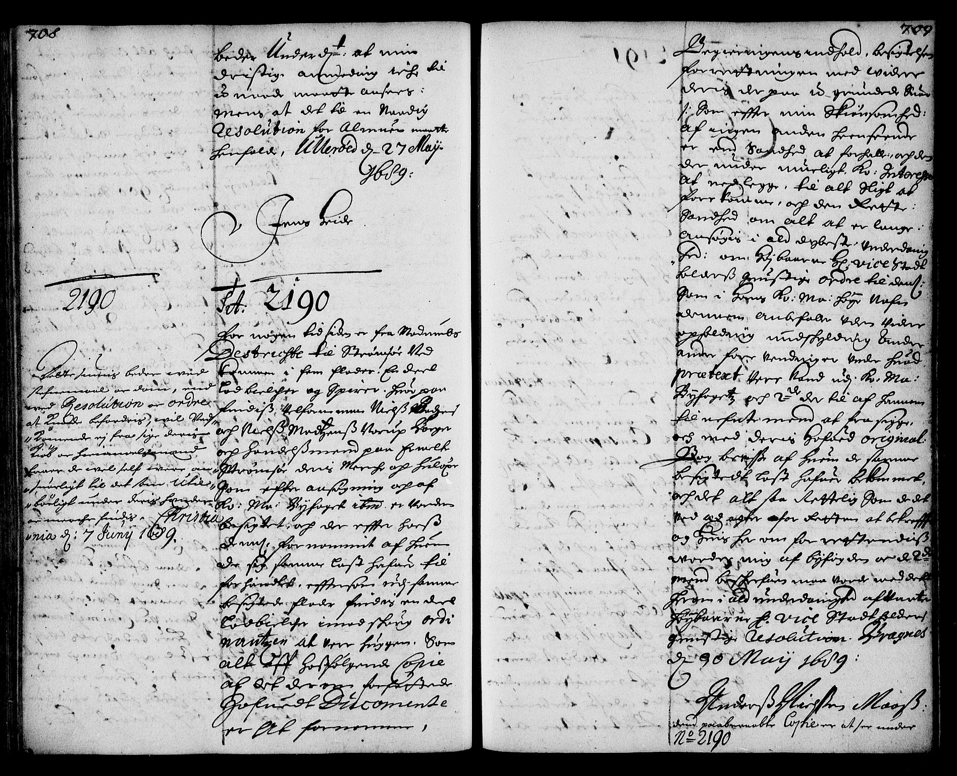 Stattholderembetet 1572-1771, AV/RA-EA-2870/Ae/L0006: Supplikasjons- og resolusjonsprotokoll, 1688-1689, p. 708-709