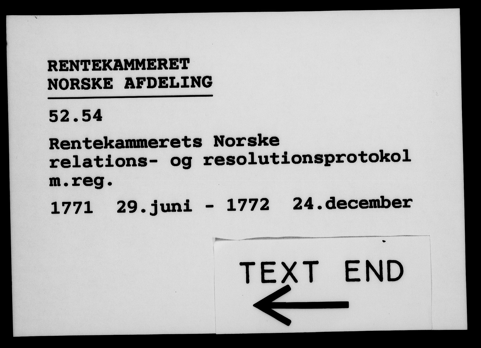 Rentekammeret, Kammerkanselliet, AV/RA-EA-3111/G/Gf/Gfa/L0054: Norsk relasjons- og resolusjonsprotokoll (merket RK 52.54), 1771-1772, p. 827