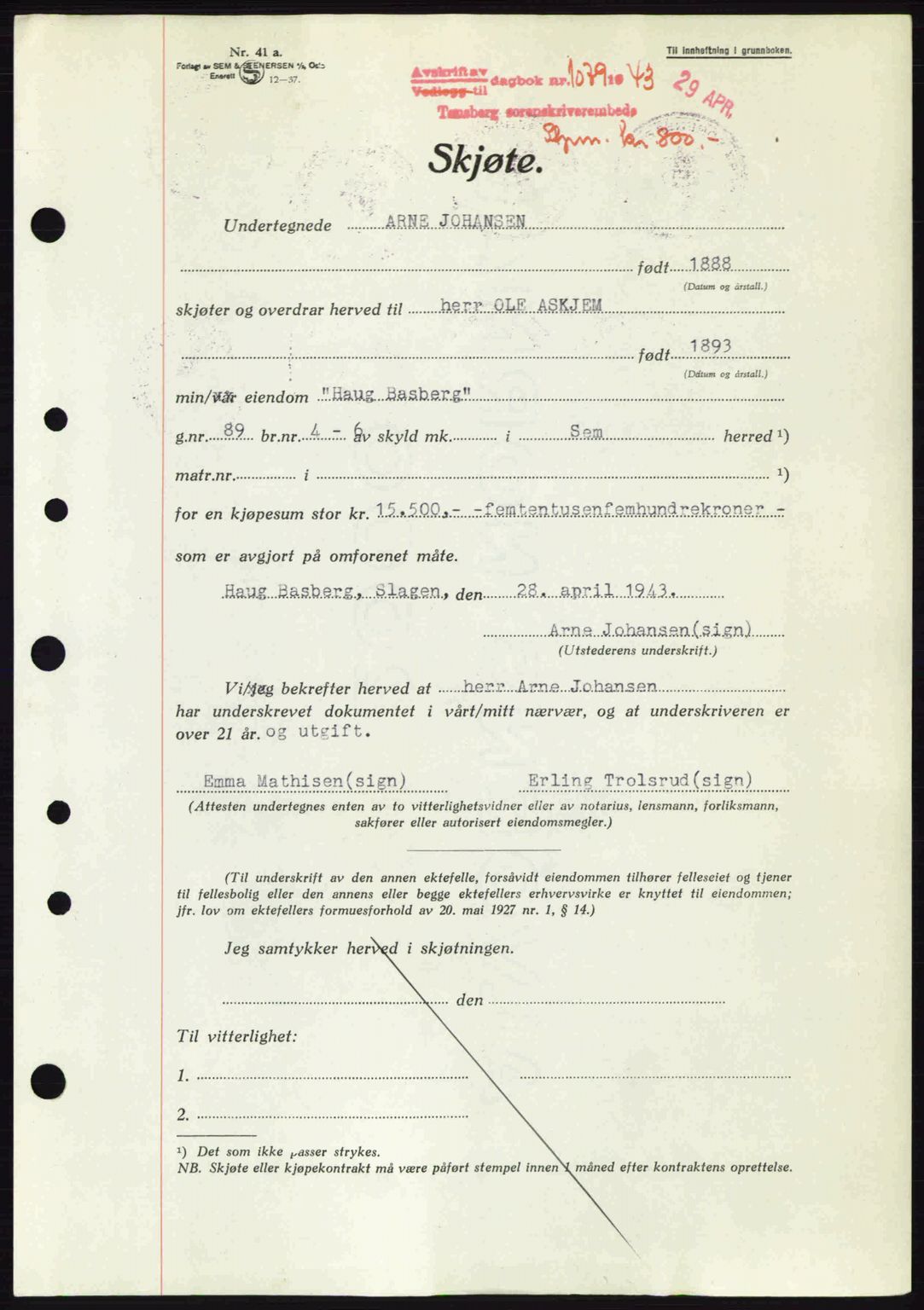 Jarlsberg sorenskriveri, AV/SAKO-A-131/G/Ga/Gaa/L0013: Mortgage book no. A-13, 1942-1943, Diary no: : 1079/1943