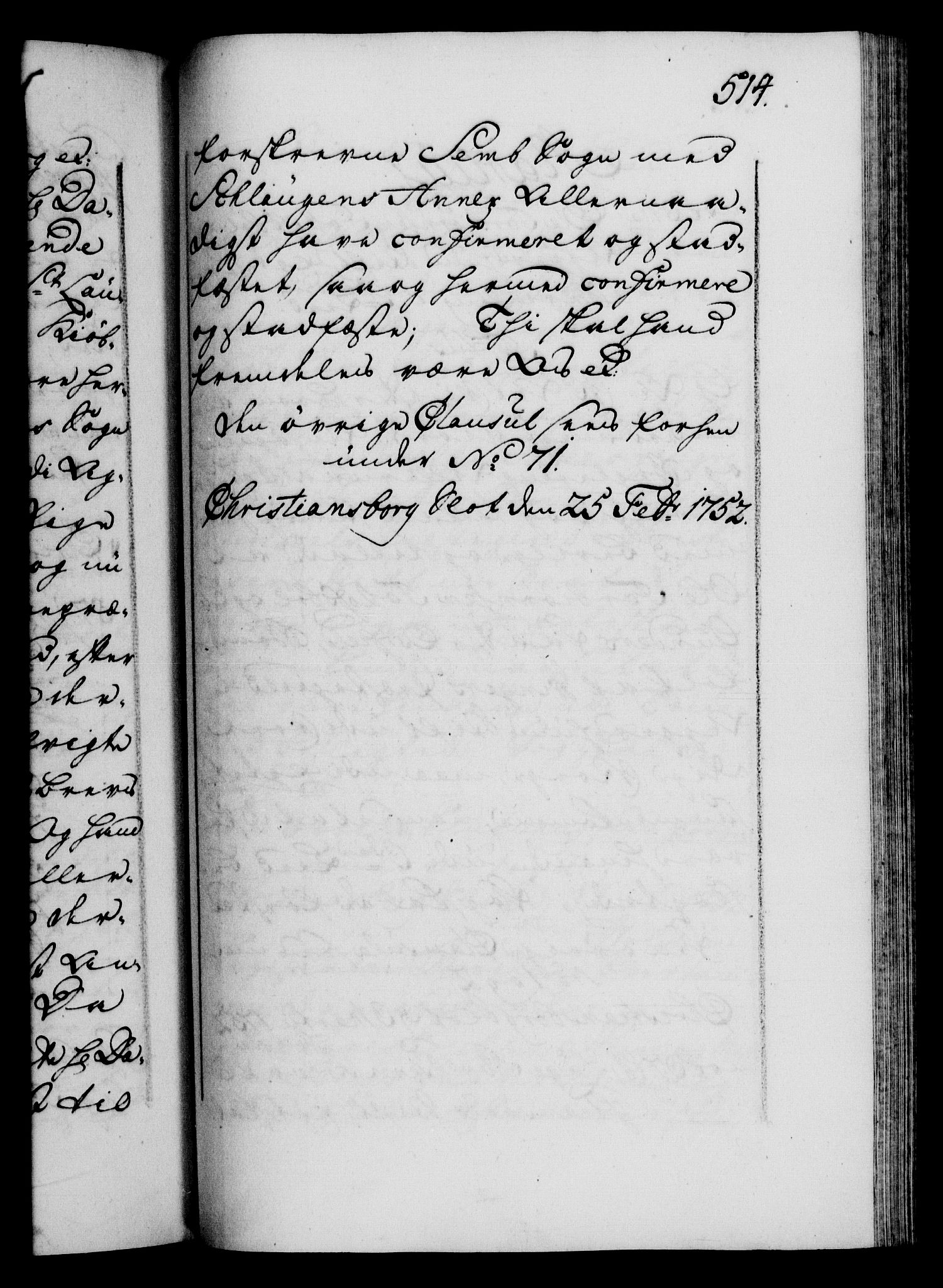 Danske Kanselli 1572-1799, AV/RA-EA-3023/F/Fc/Fca/Fcaa/L0037: Norske registre, 1751-1752, p. 514a