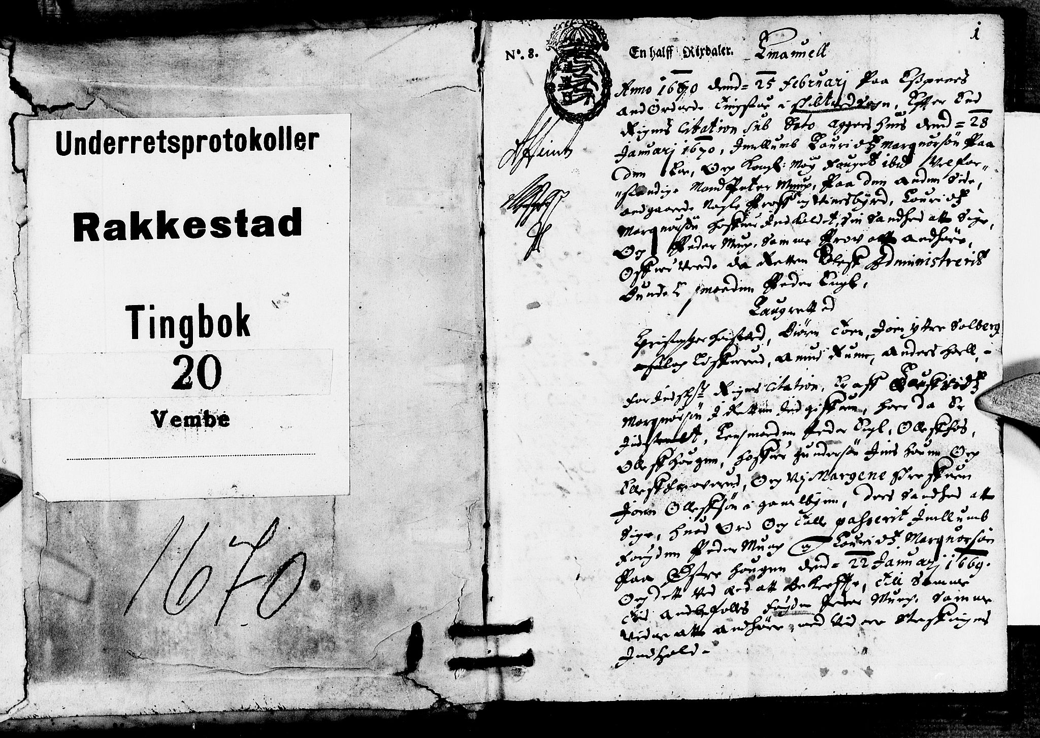 Rakkestad sorenskriveri, SAO/A-10686/F/Fb/L0020: Tingbøker, 1670-1671, p. 0b-1a