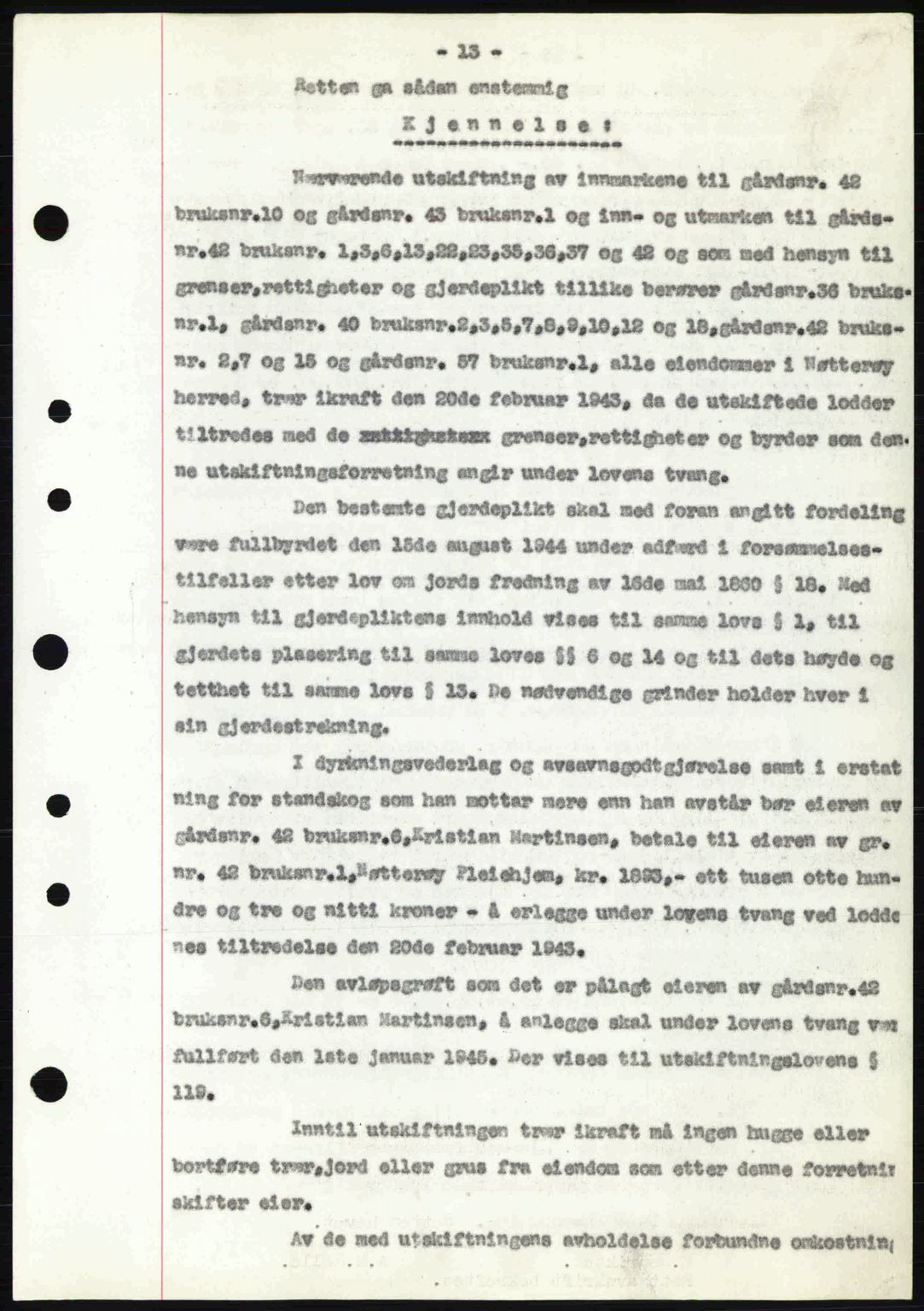 Tønsberg sorenskriveri, AV/SAKO-A-130/G/Ga/Gaa/L0012: Mortgage book no. A12, 1942-1943, Diary no: : 247/1943